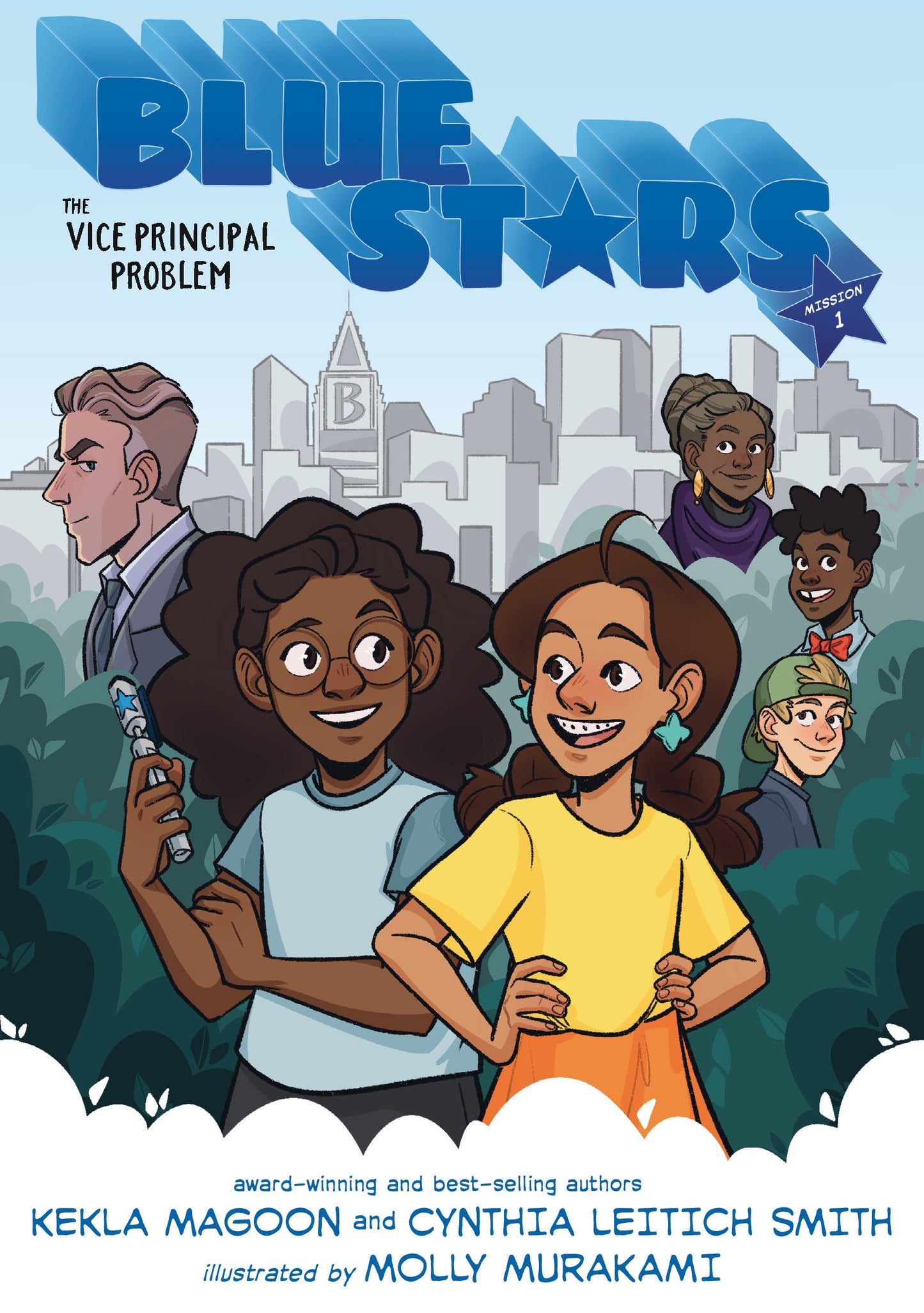 Blue Stars: Mission One: The Vice Principal Problem: A Graphic Novel (The Blue Stars) (Book:1)
