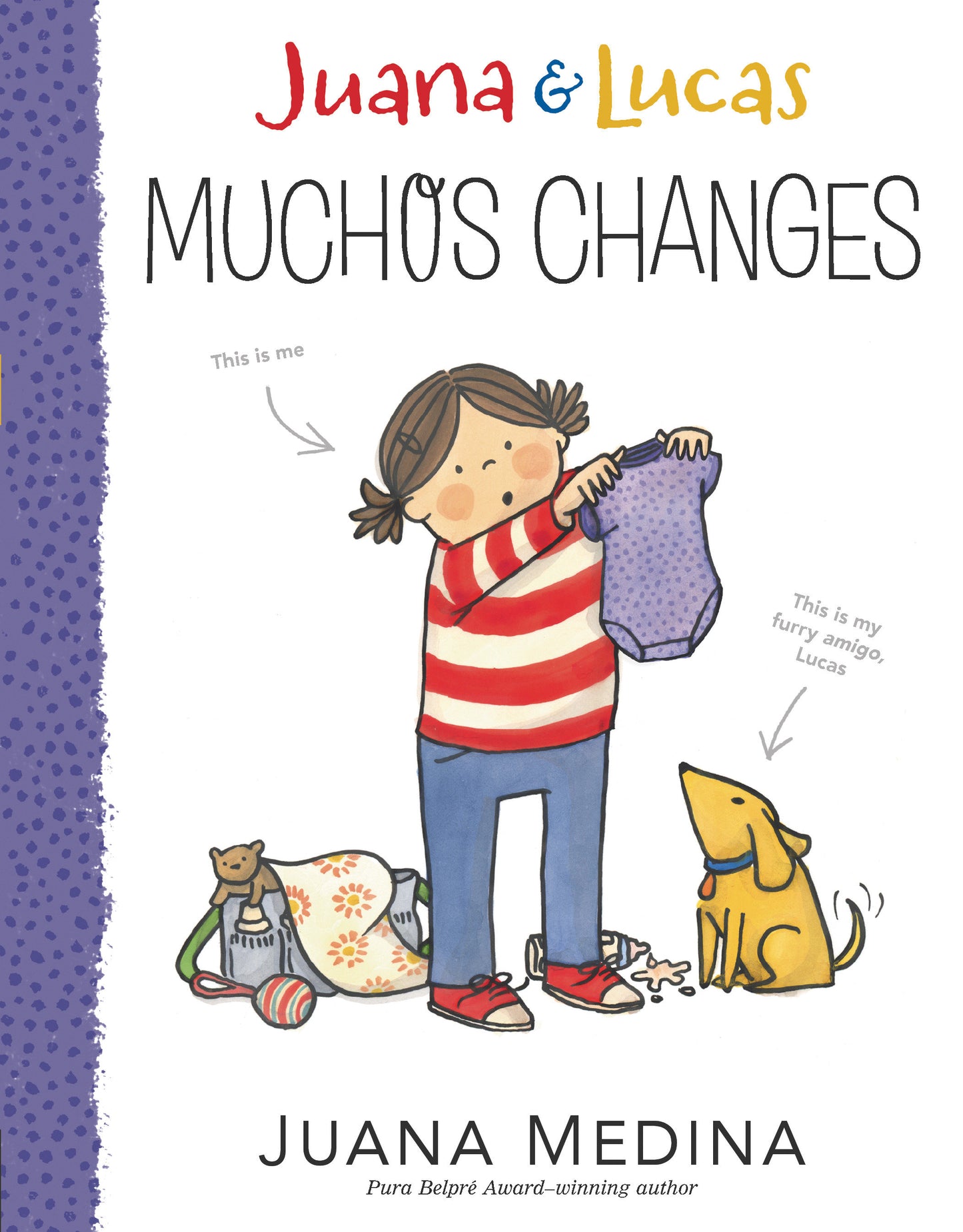 Juana & Lucas: Muchos Changes (Juana and Lucas) (Book:3)