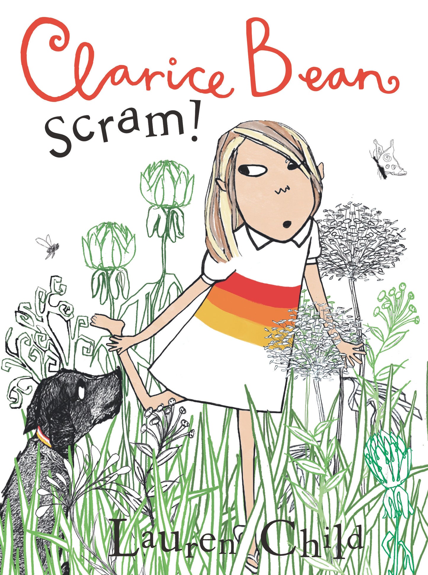 Clarice Bean, Scram!: The Story of How We Got Our Dog (Clarice Bean)