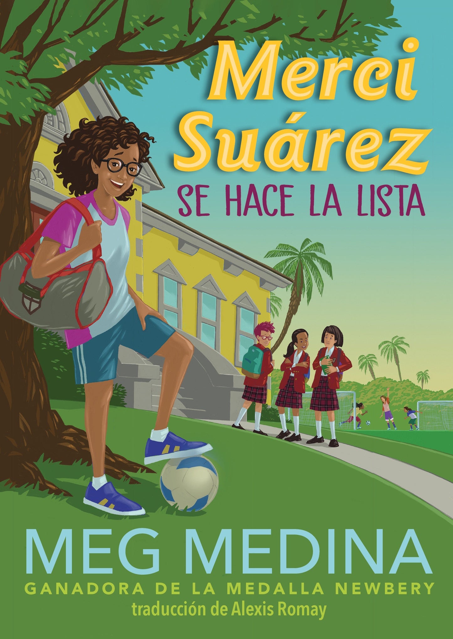 Merci Suárez se hace la lista (Merci Suárez) (Book:3)