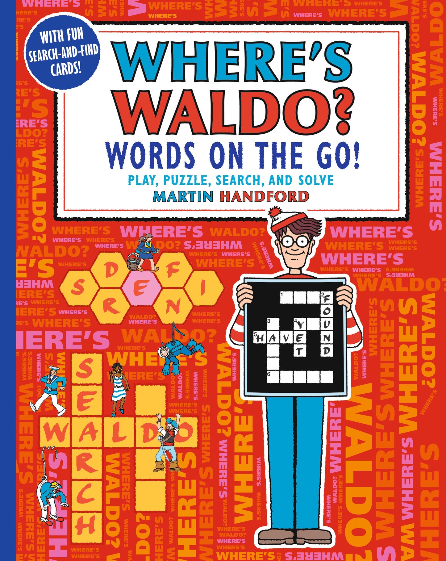 Where's Waldo? Words on the Go! - Play, Puzzle, Search and Solve (A Hidden Object Activity Book with Crossword Puzzles, Word Search, and Search & Find Games - a Perfect Gift for All Ages) (Where's Waldo?)