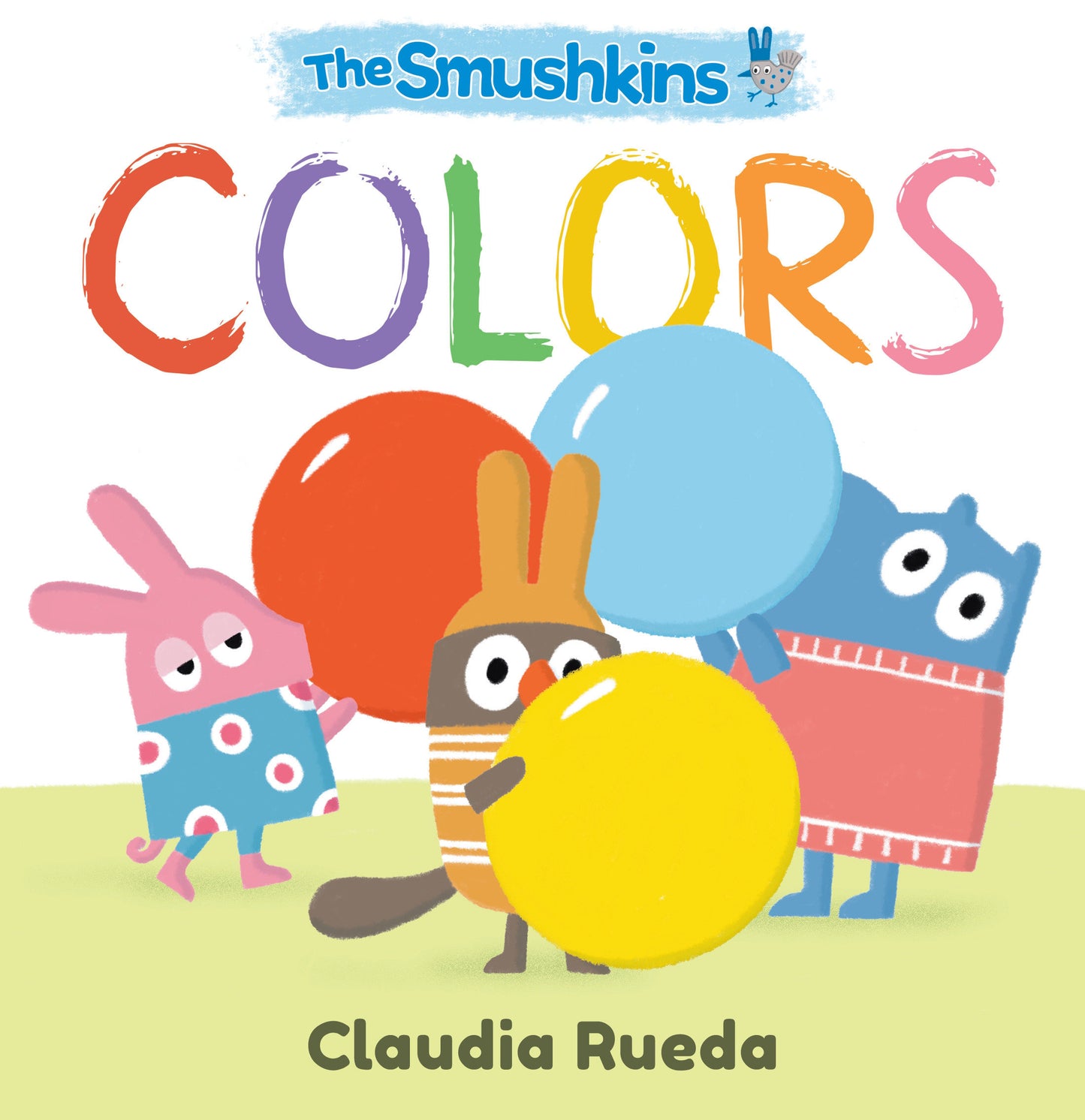 The Smushkins: Colors (The Smushkins)