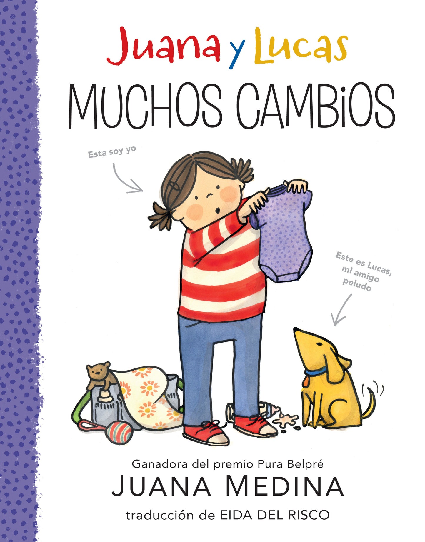 Juana y Lucas: Muchos cambios (Juana and Lucas) (Book:3)
