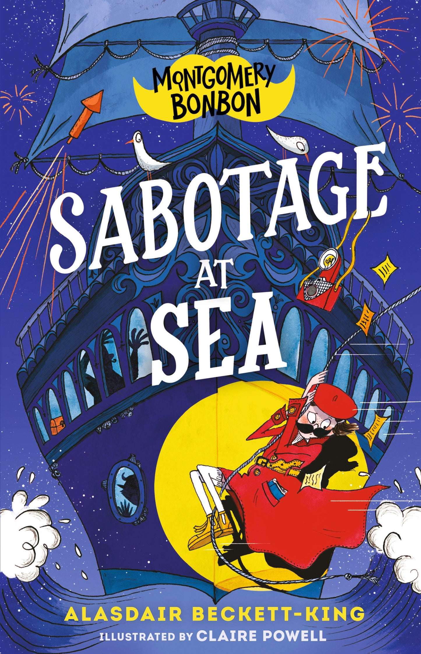 Montgomery Bonbon: Sabotage at Sea (Montgomery Bonbon) (Book:4)