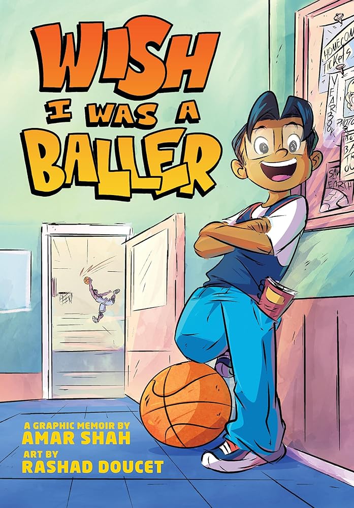 Wish I Was a Baller by Amar Shah, Rashad Doucet (SIGNED)