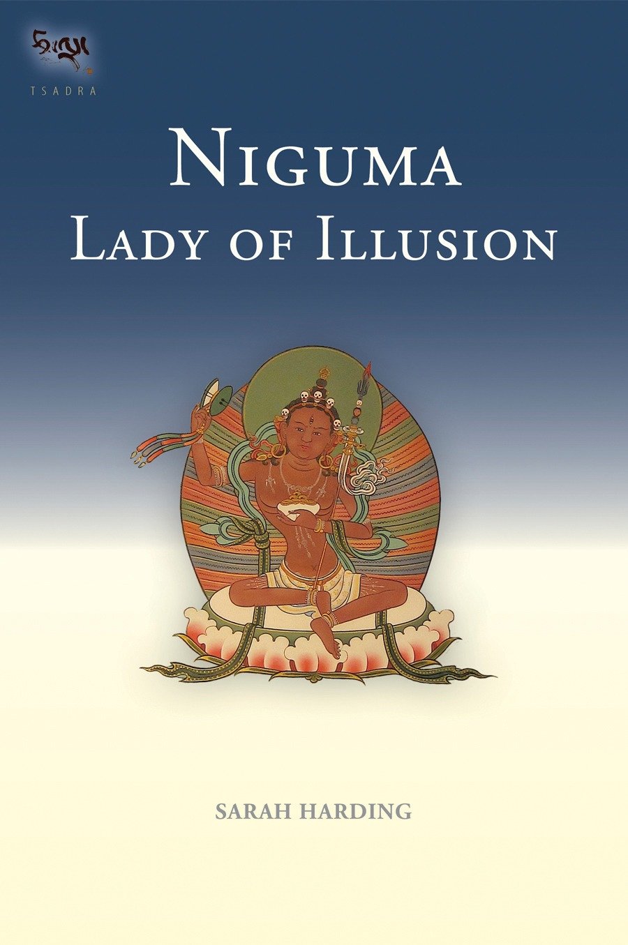 Niguma, Lady of Illusion (Tsadra) (Book:9)