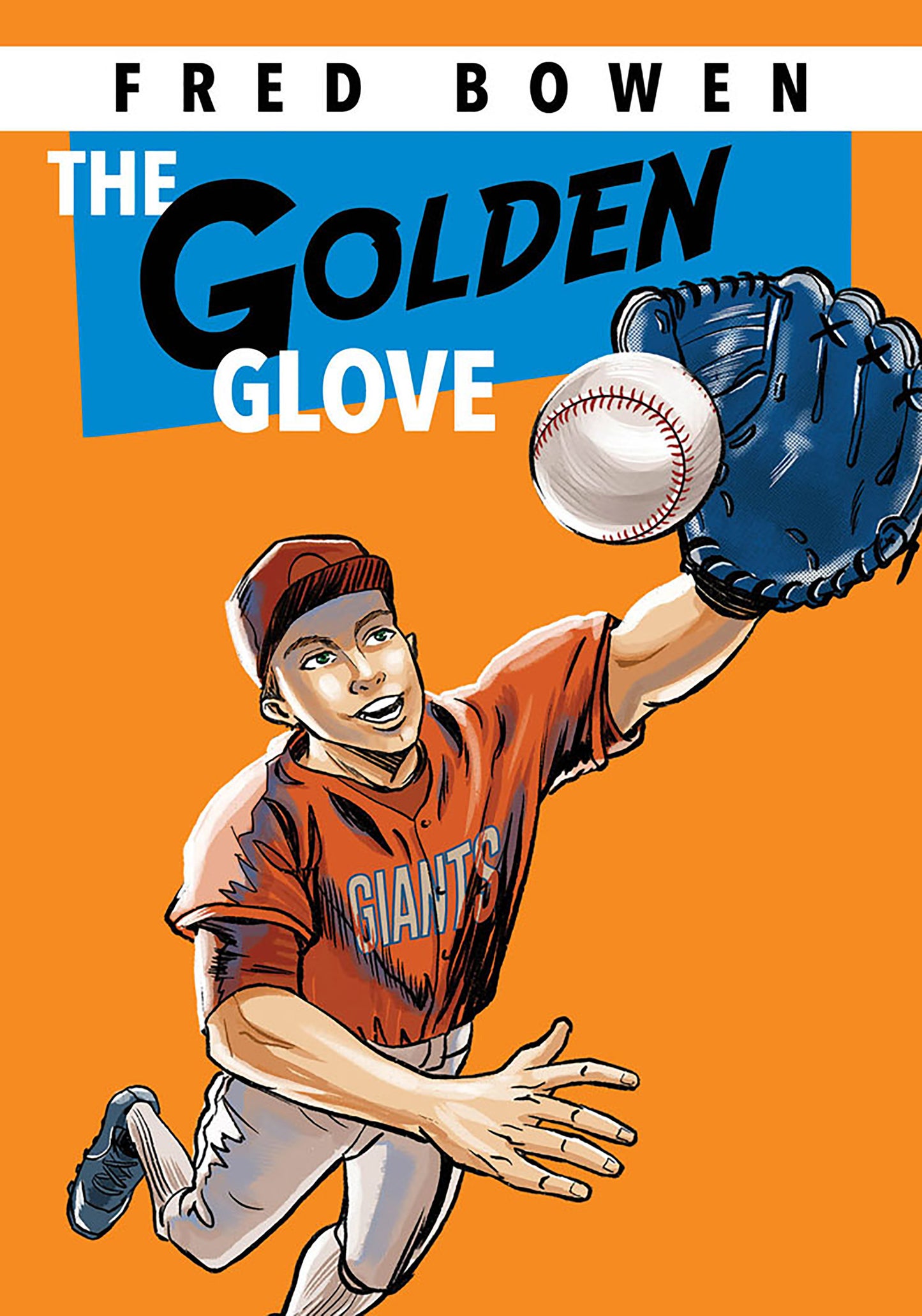 The Golden Glove (Fred Bowen Sports Story Series) (Book:1)