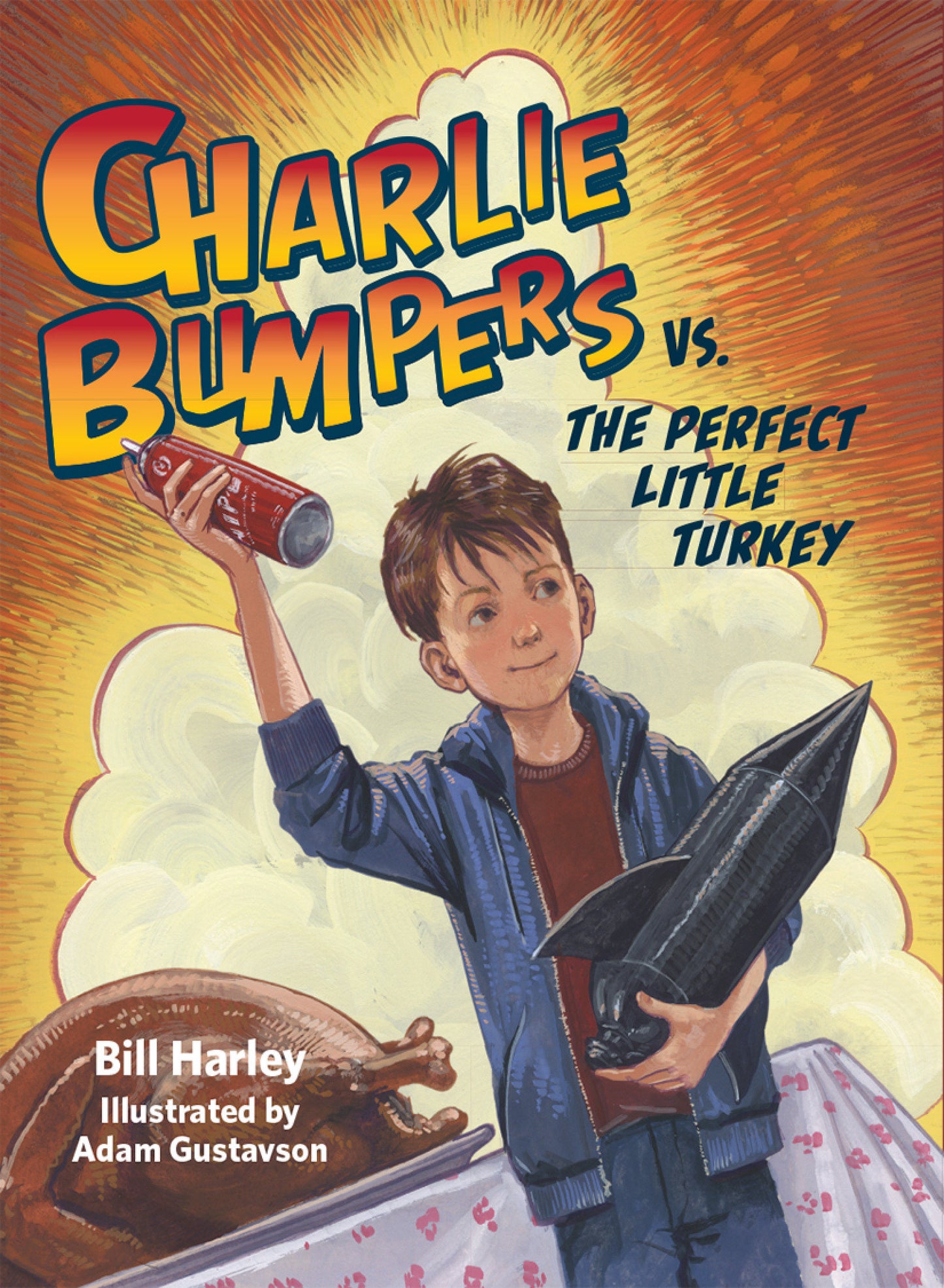 Charlie Bumpers vs. the Perfect Little Turkey (Charlie Bumpers) (Book:4)