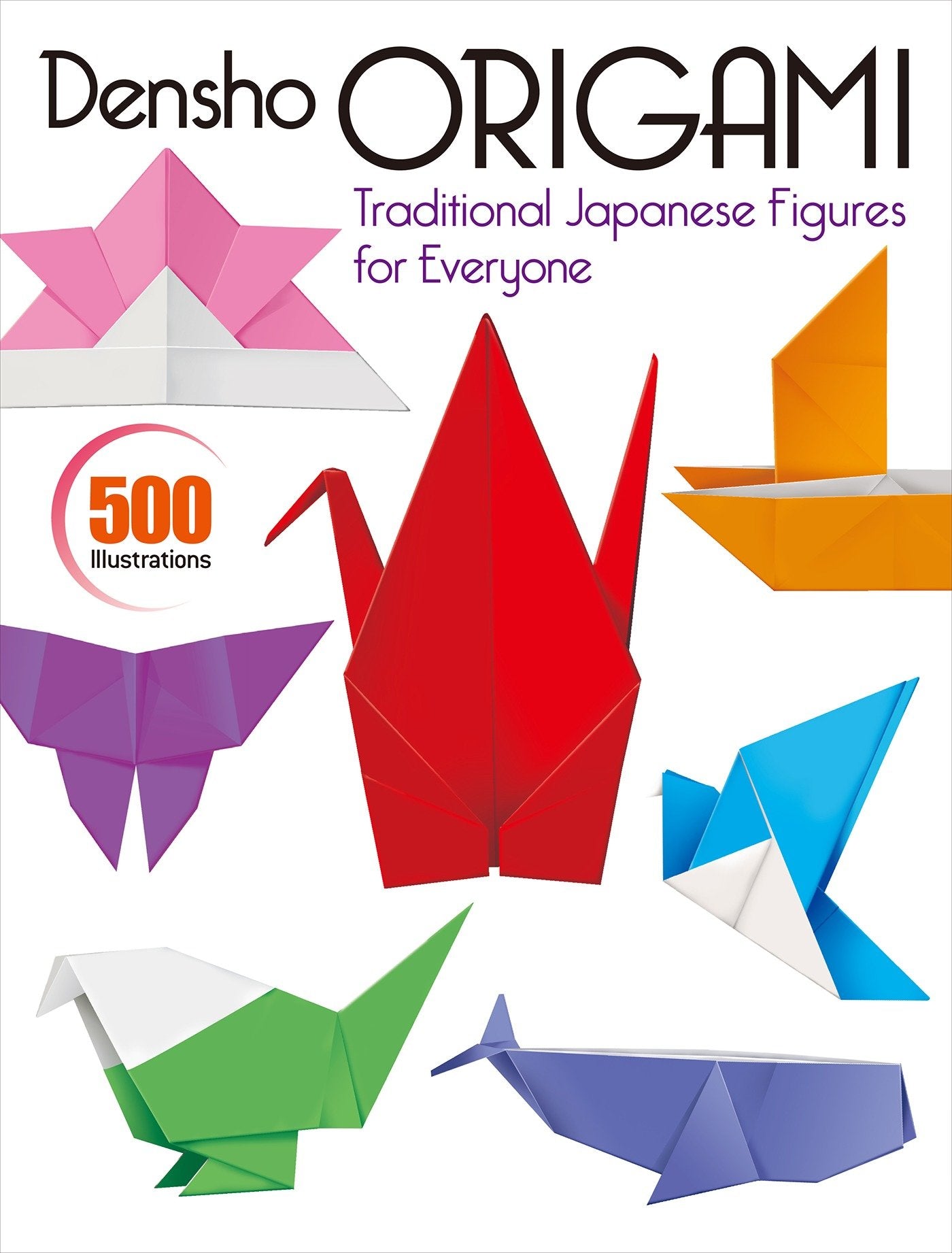 Densho Origami - Traditional Japanese Figures for Everyone