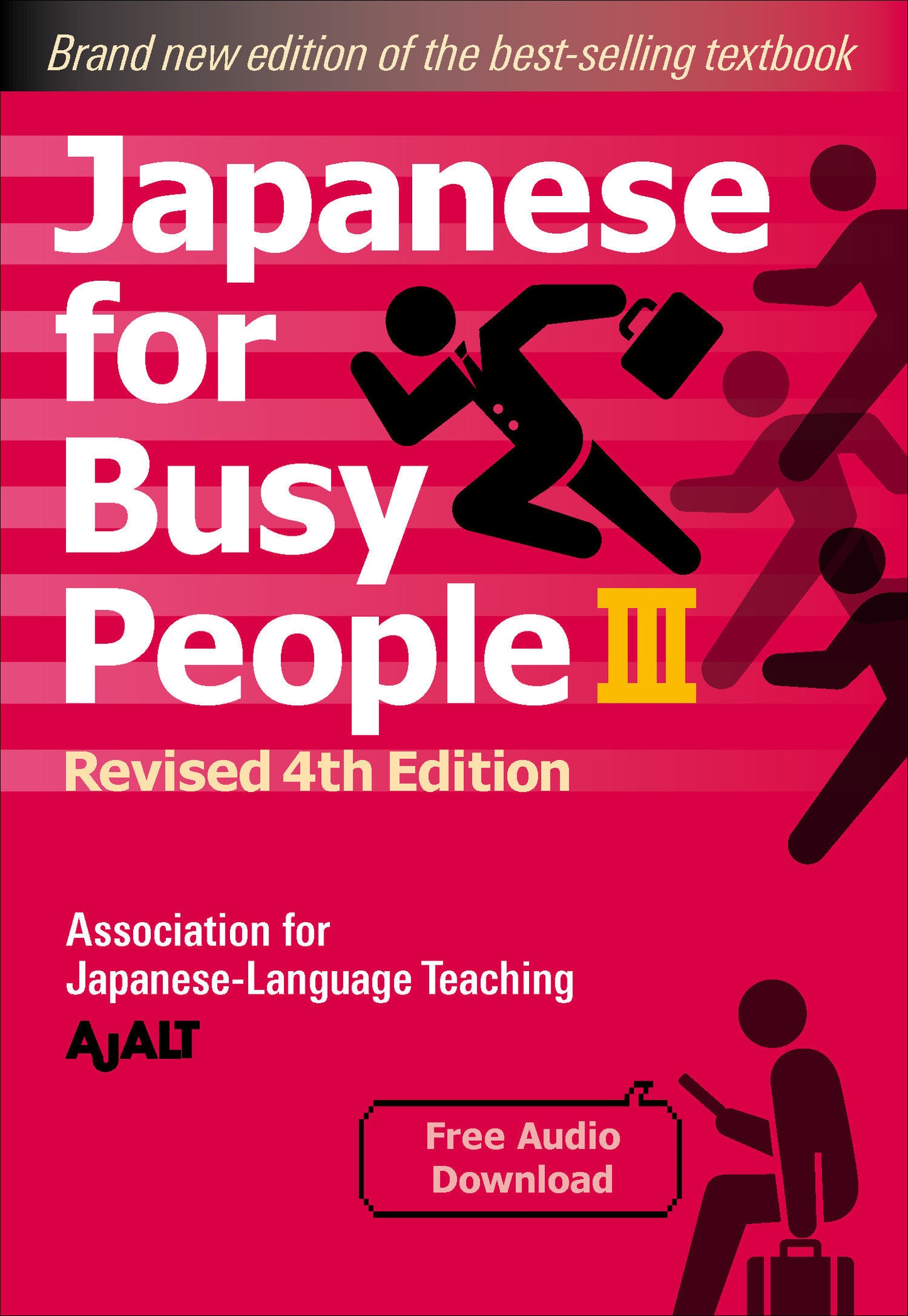 Japanese for Busy People Book 3 - Revised 4th Edition (free audio download) (Japanese for Busy People Series-4th Edition)