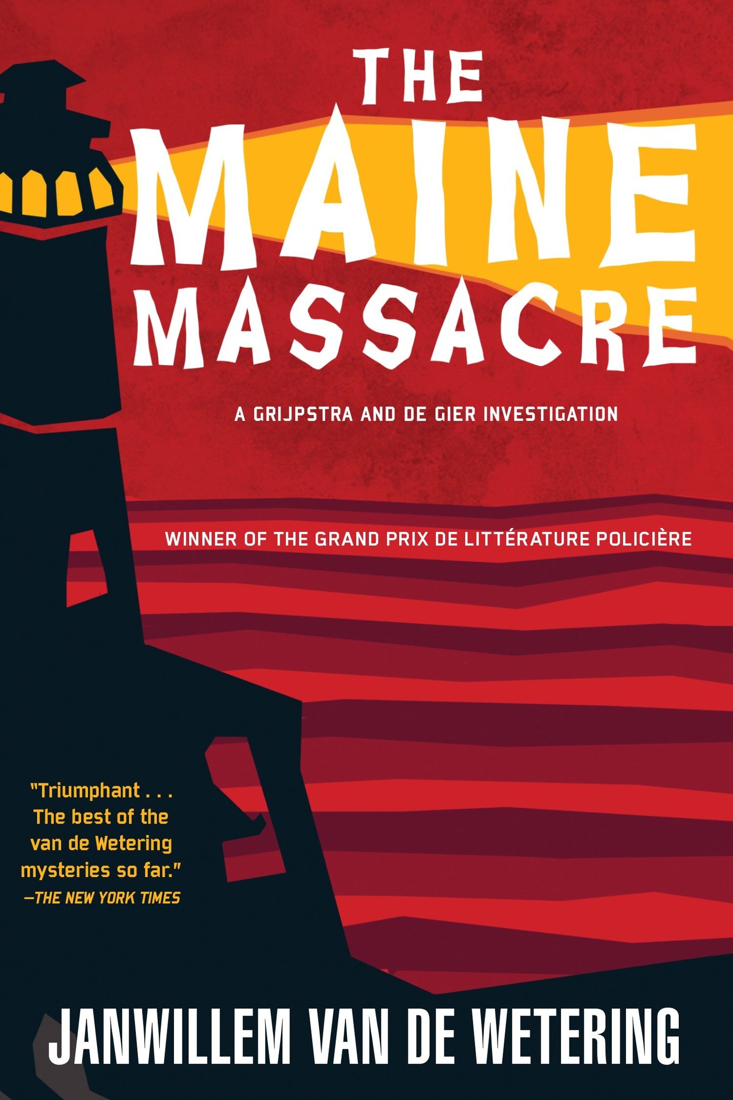 The Maine Massacre (Amsterdam Cops) (Book:7)