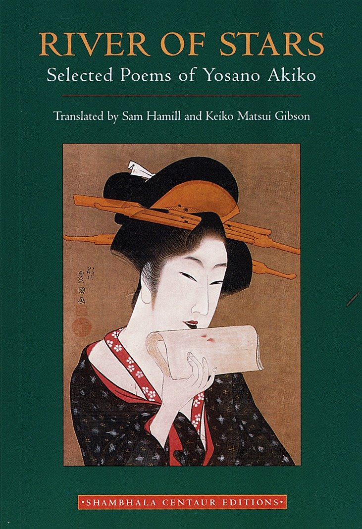 River of Stars - Selected Poems of Yosano Akiko