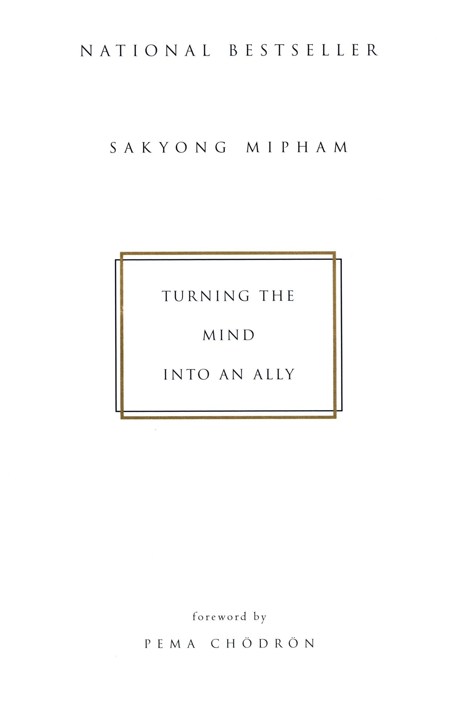 Turning the Mind Into an Ally