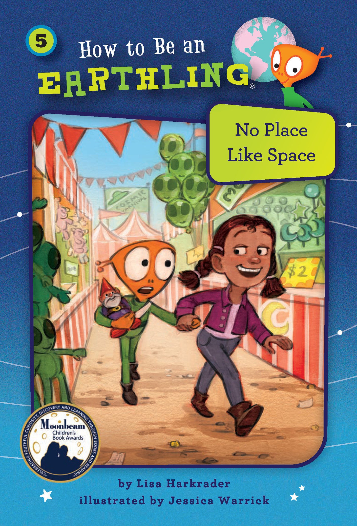 No Place Like Space (Book 5) (How to Be an Earthling)