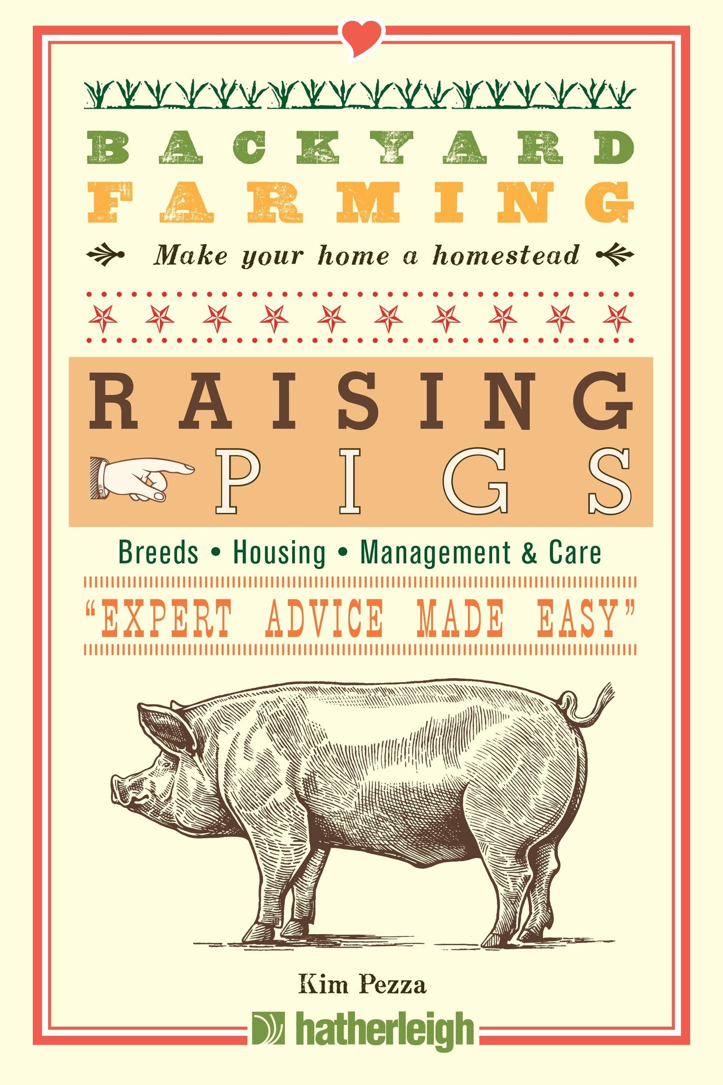 Backyard Farming: Raising Pigs (Backyard Farming) (Book:12)