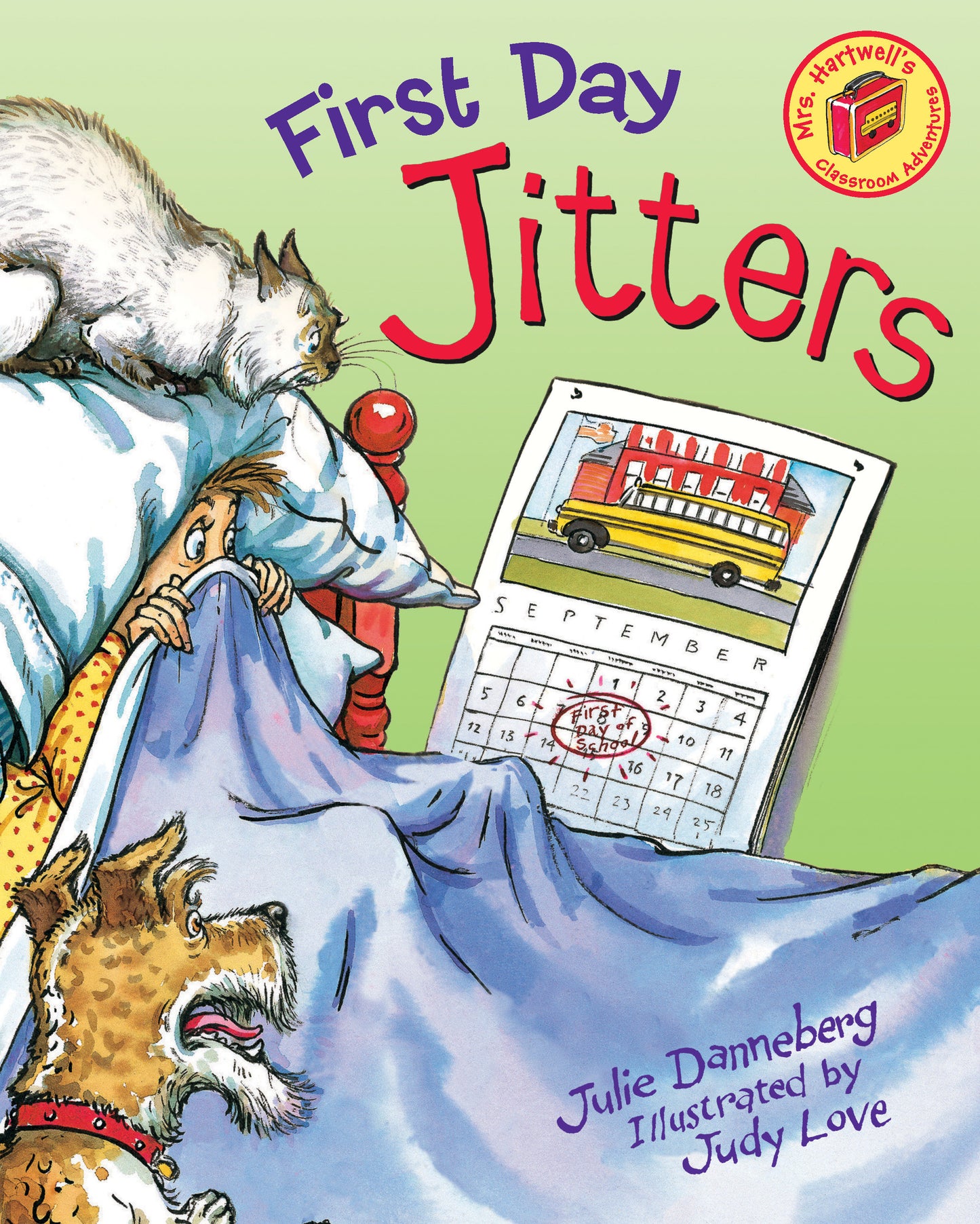 First Day Jitters (The Jitters Series) (Book:1)
