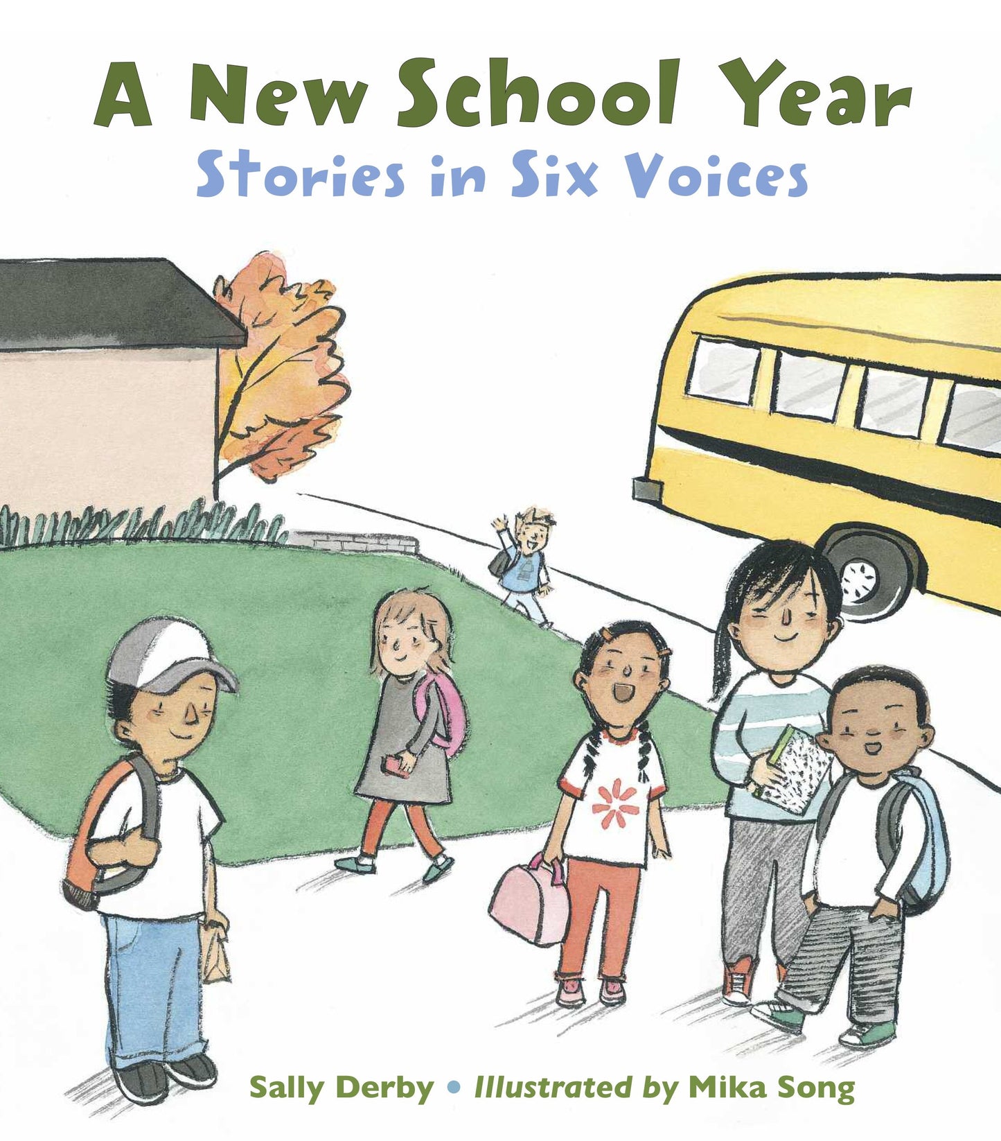 A New School Year - Stories in Six Voices
