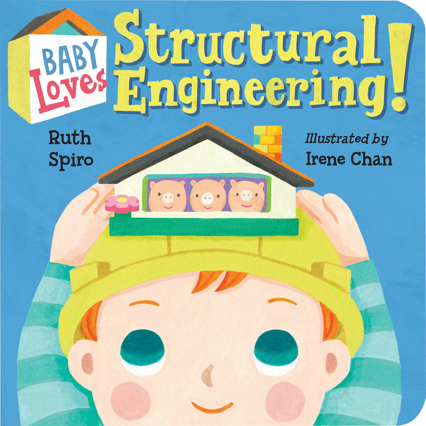 Baby Loves Structural Engineering! (Baby Loves Science) (Book:8)