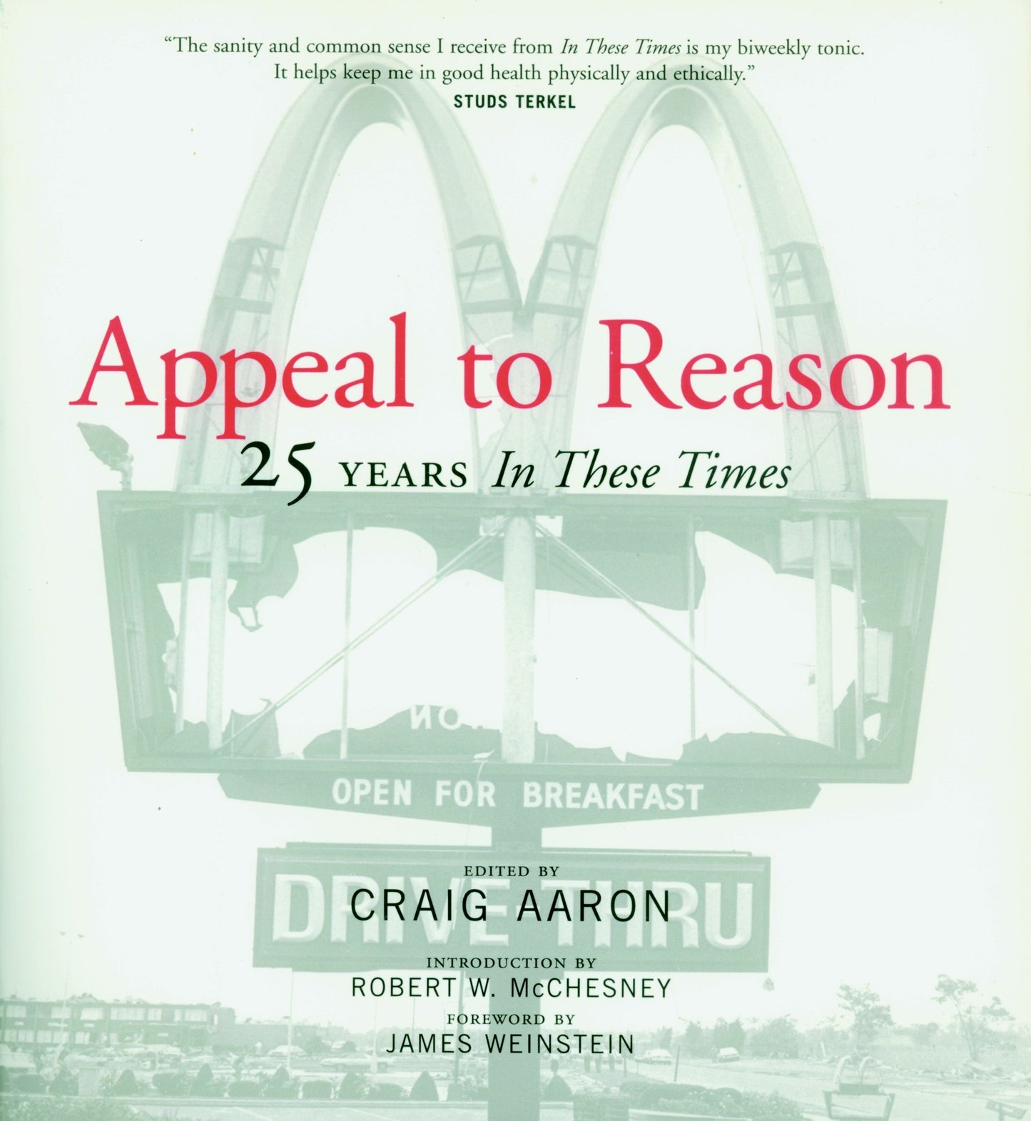 Appeal to Reason - 25 Years In These Times