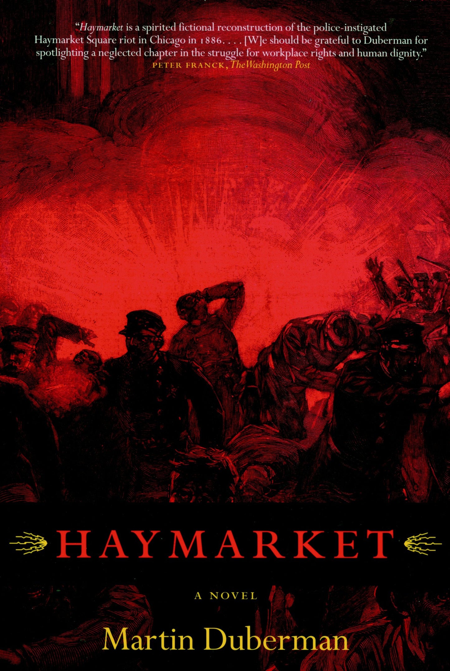 Haymarket - A Novel