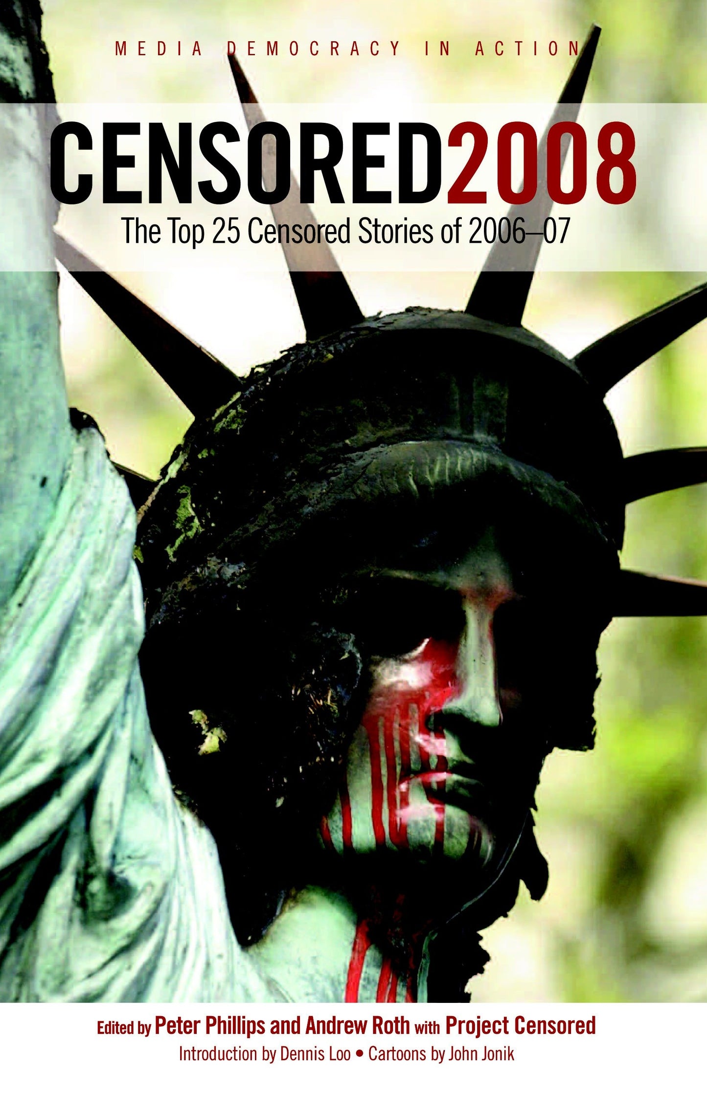Censored 2008 - The Top 25 Censored Stories of 2006#07