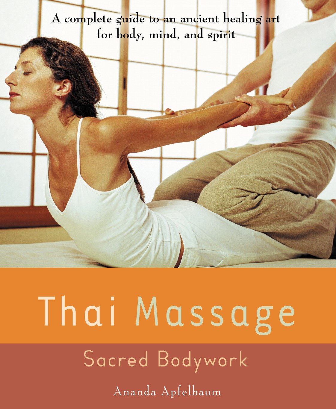 Thai Massage - Sacred Body Work