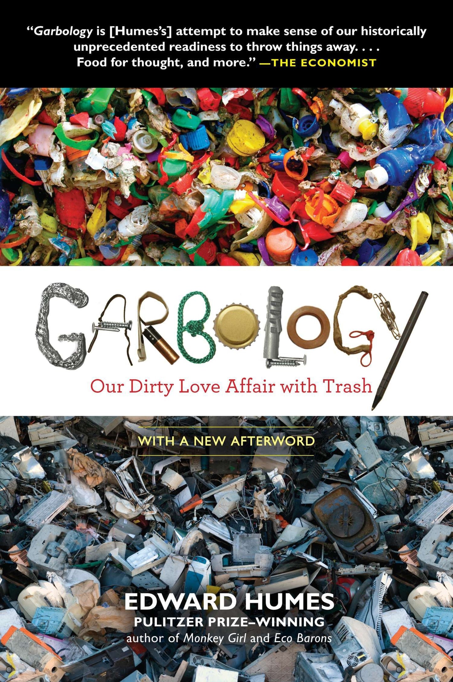 Garbology - Our Dirty Love Affair with Trash