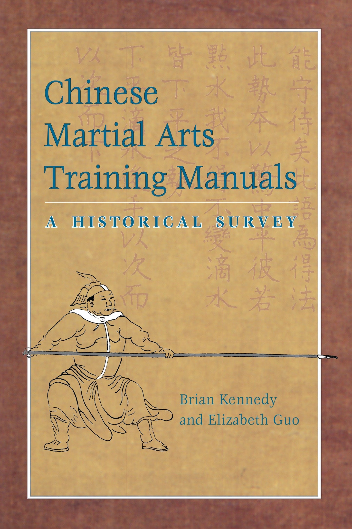 Chinese Martial Arts Training Manuals - A Historical Survey