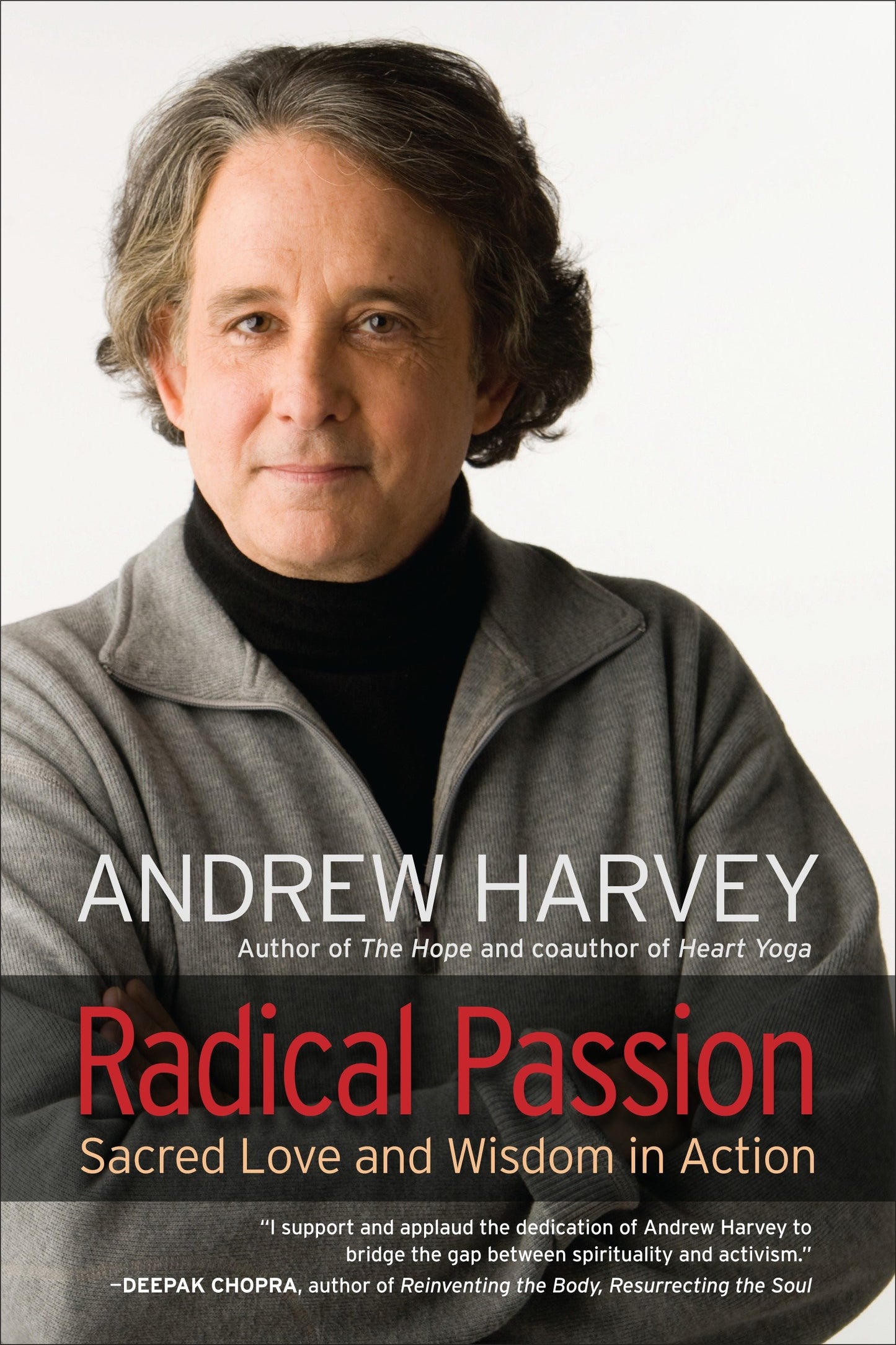 Radical Passion - Sacred Love and Wisdom in Action