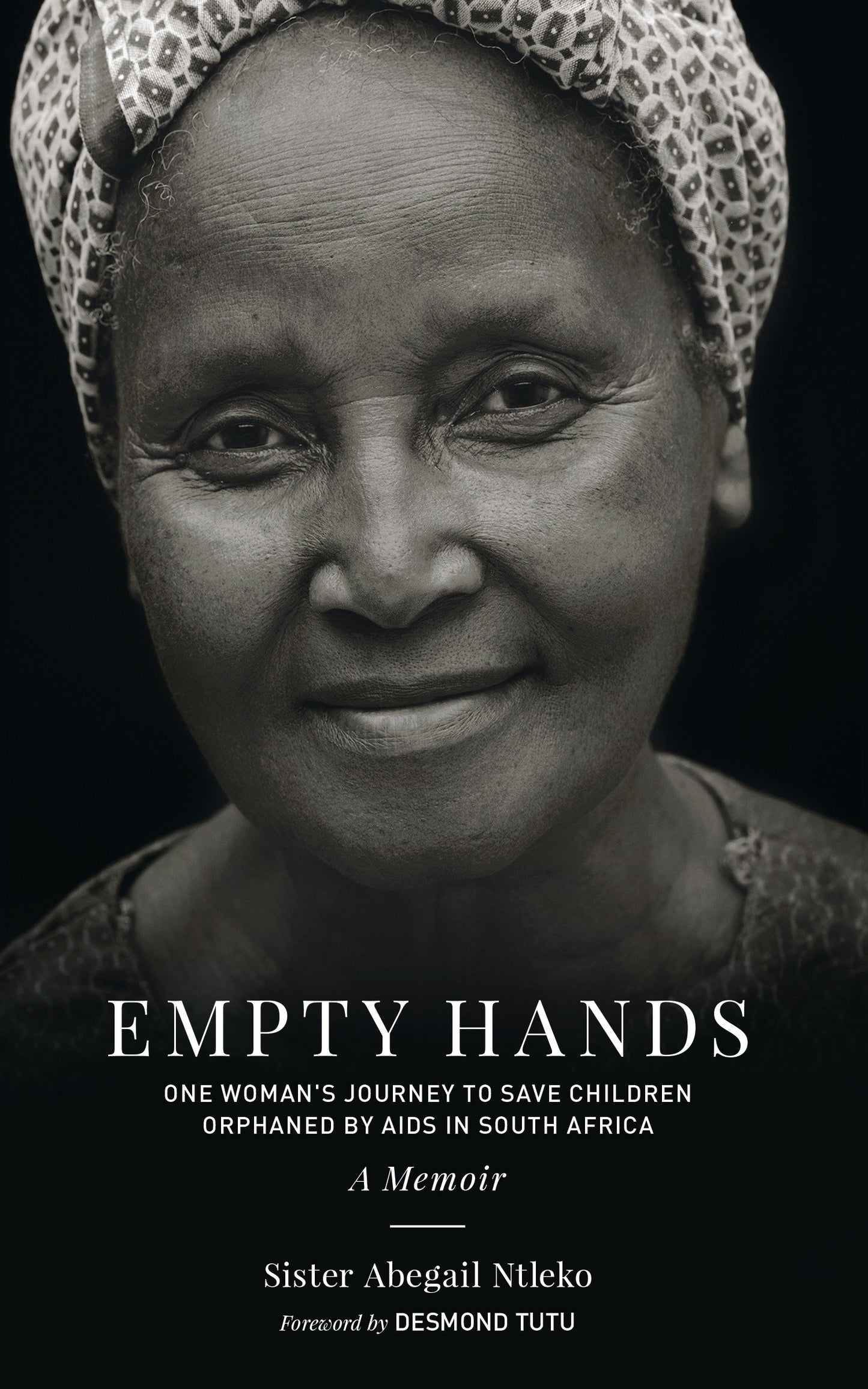 Empty Hands, A Memoir - One Woman's Journey to Save Children Orphaned by AIDS in South Africa (Sacred Activism) (Book:12)