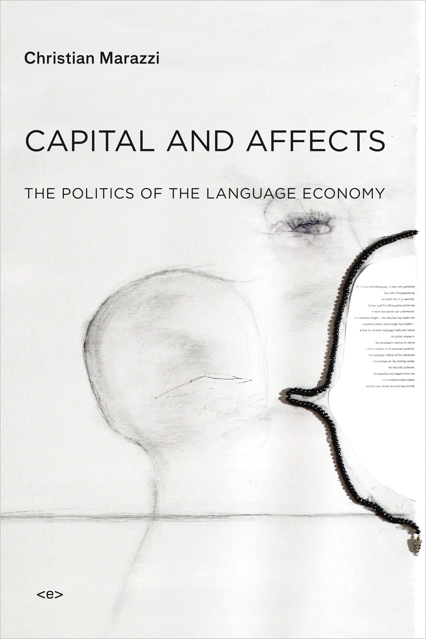 Capital and Affects - The Politics of the Language Economy (Semiotext(e) / Foreign Agents)