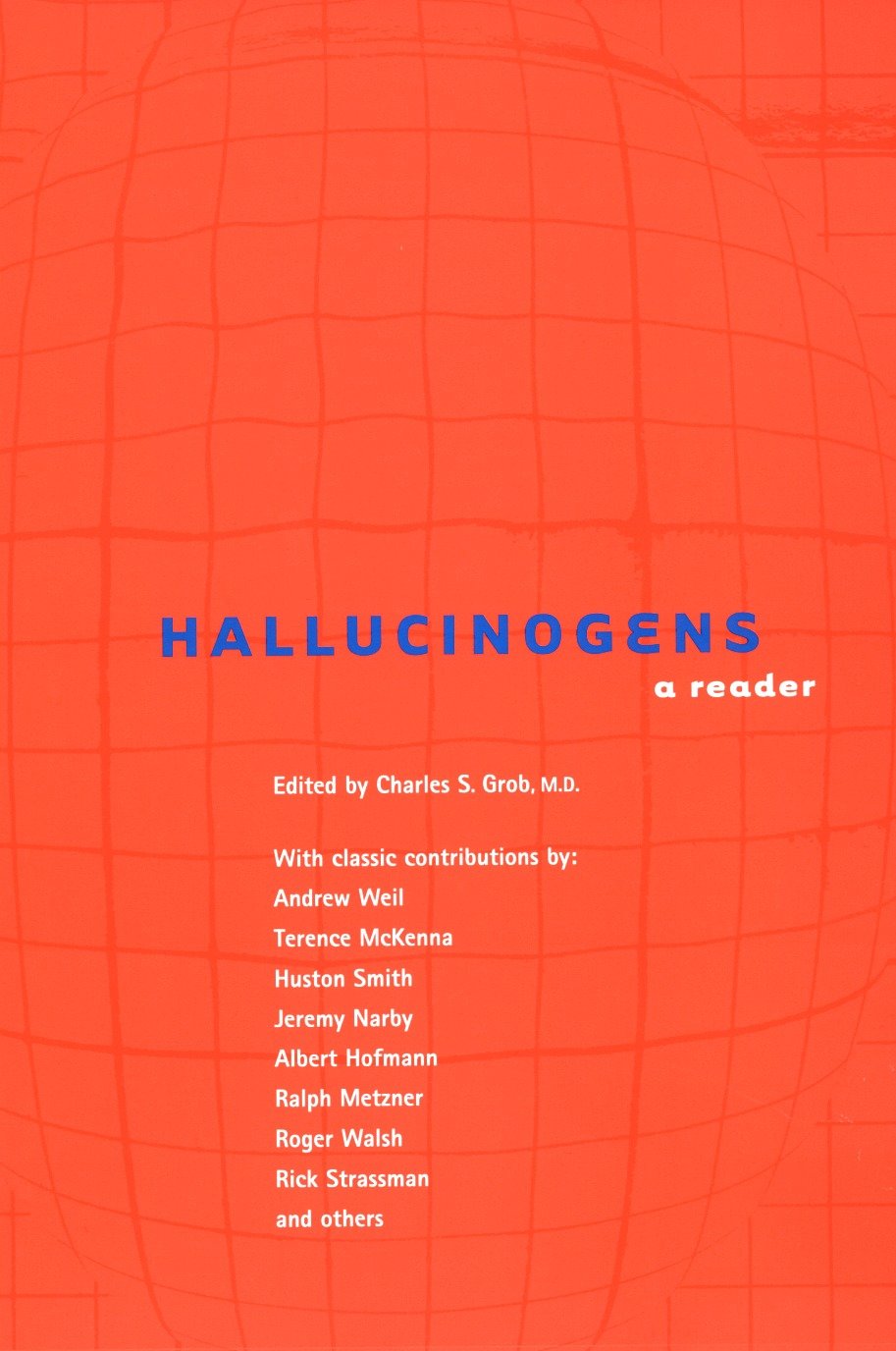 Hallucinogens - A Reader