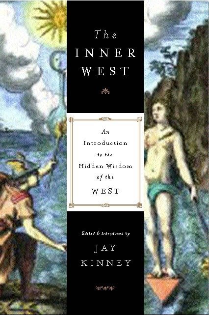 The Inner West - An Introduction to the Hidden Wisdom of the West