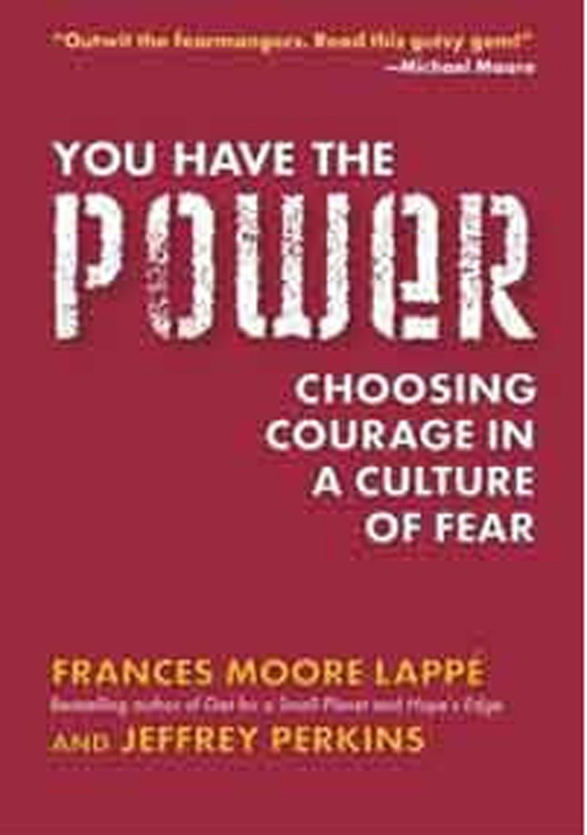 You Have the Power - Choosing Courage in a Culture of Fear