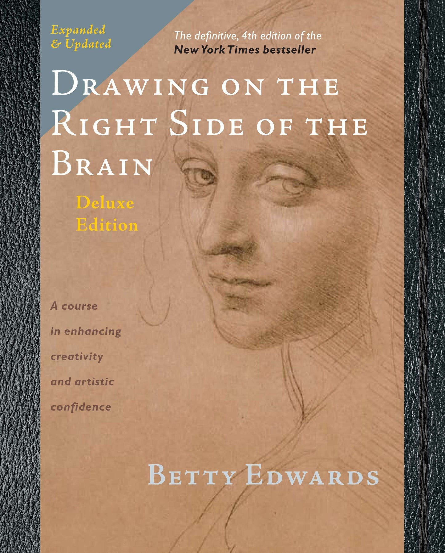 Drawing on the Right Side of the Brain - The Deluxe Edition