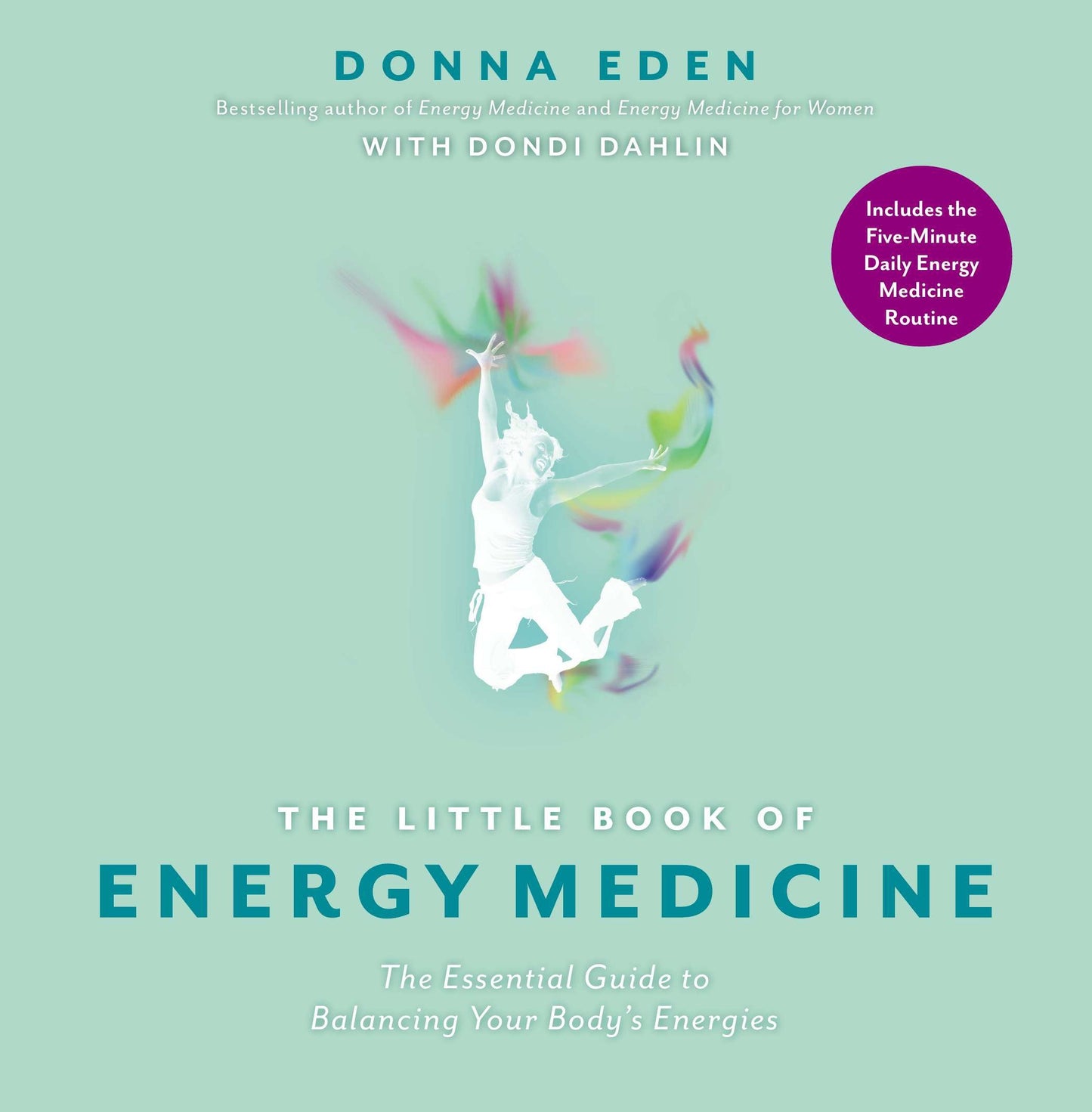 The Little Book of Energy Medicine - The Essential Guide to Balancing Your Body's Energies