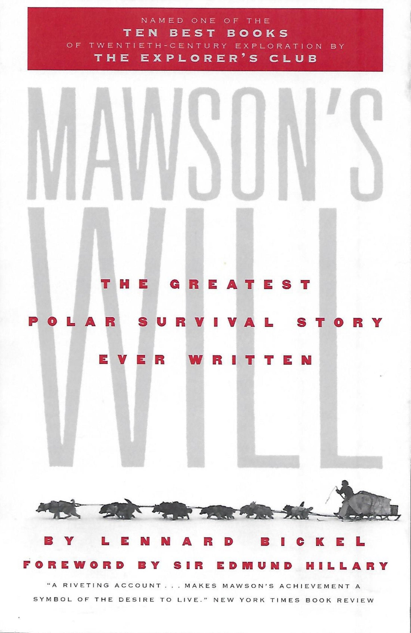 Mawson's Will - The Greatest Polar Survival Story Ever Written