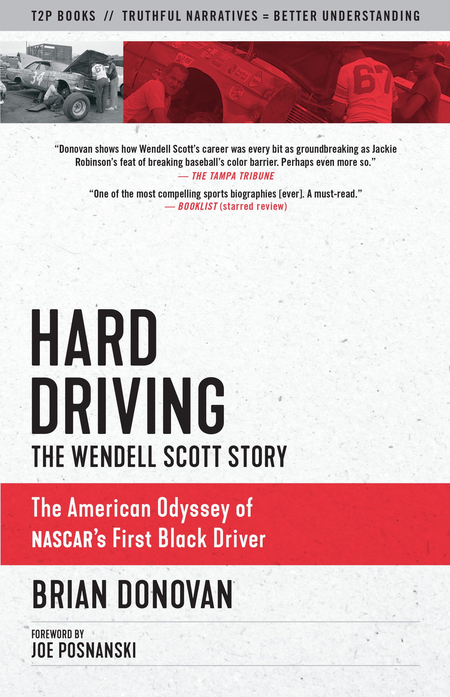 Hard Driving - The Wendell Scott Story (Truth to Power)
