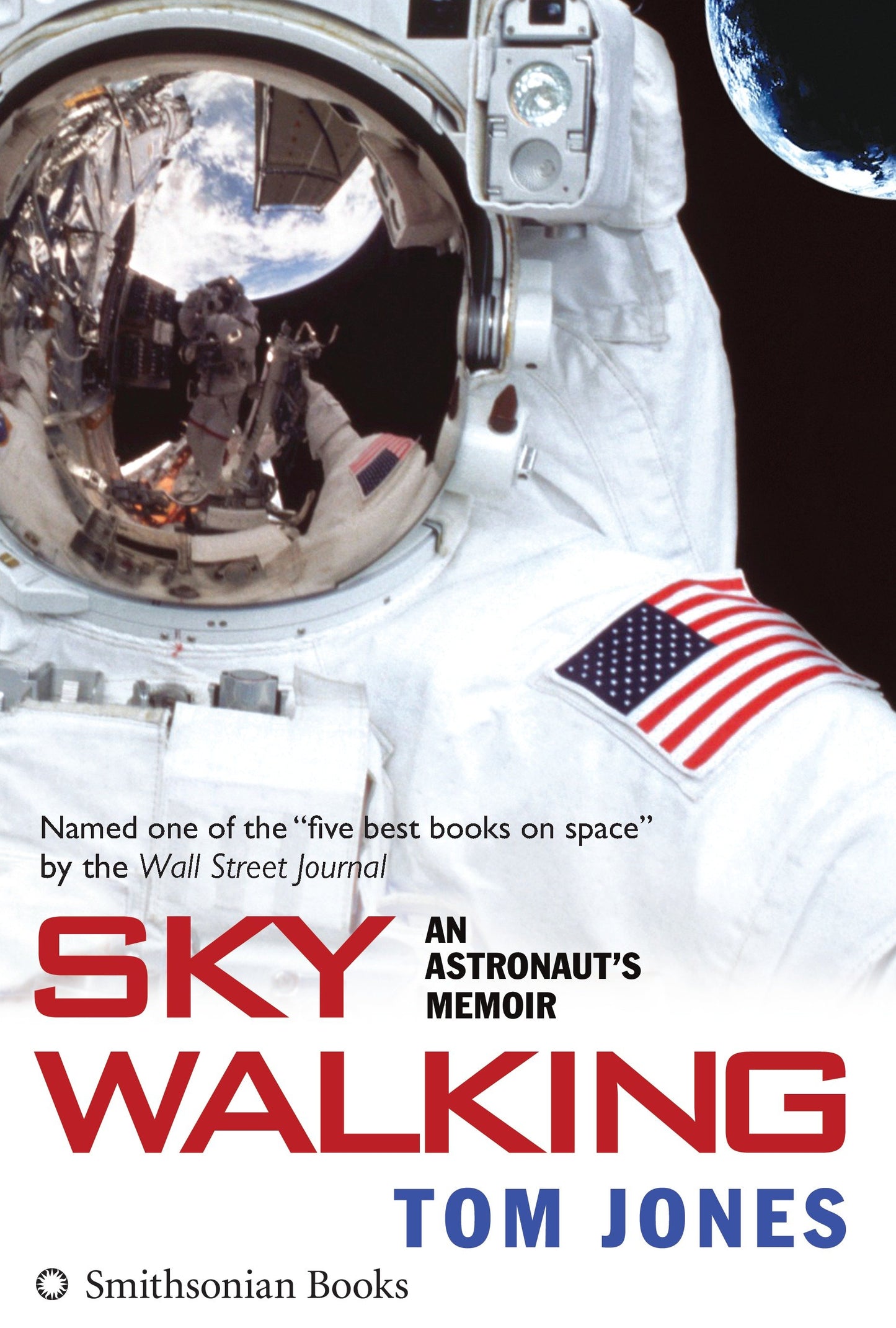 Sky Walking - An Astronaut's Memoir