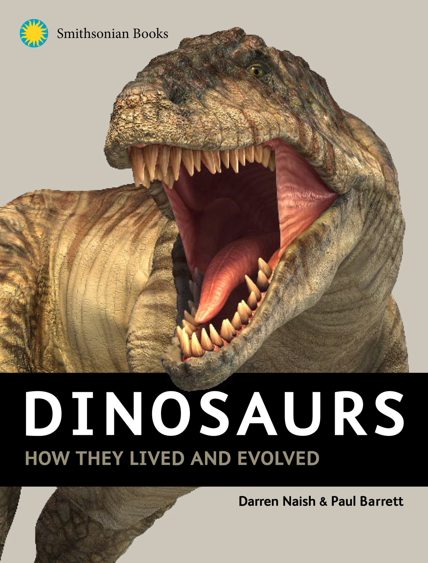 Dinosaurs - How They Lived and Evolved