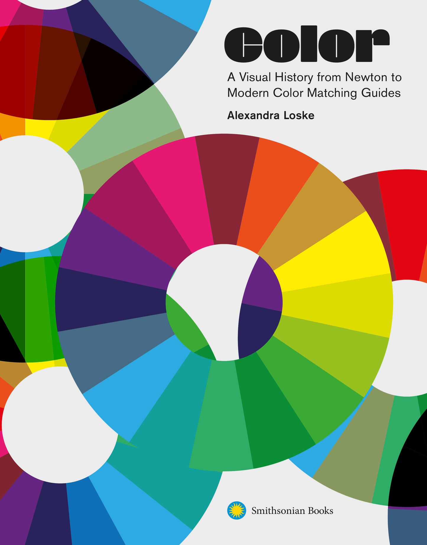 Color - A Visual History from Newton to Modern Color Matching Guides