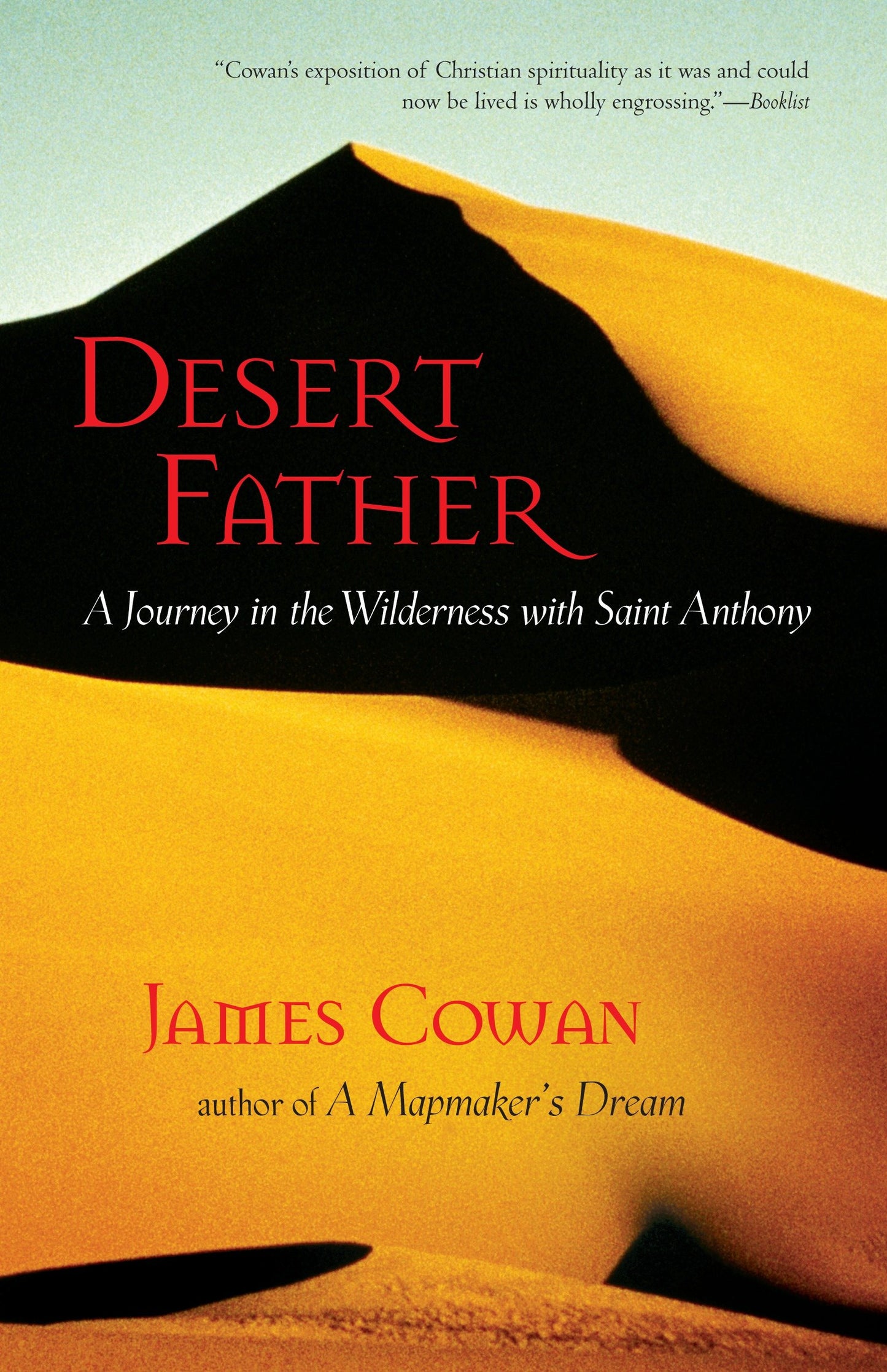 Desert Father - A Journey in the Wilderness with Saint Anthony