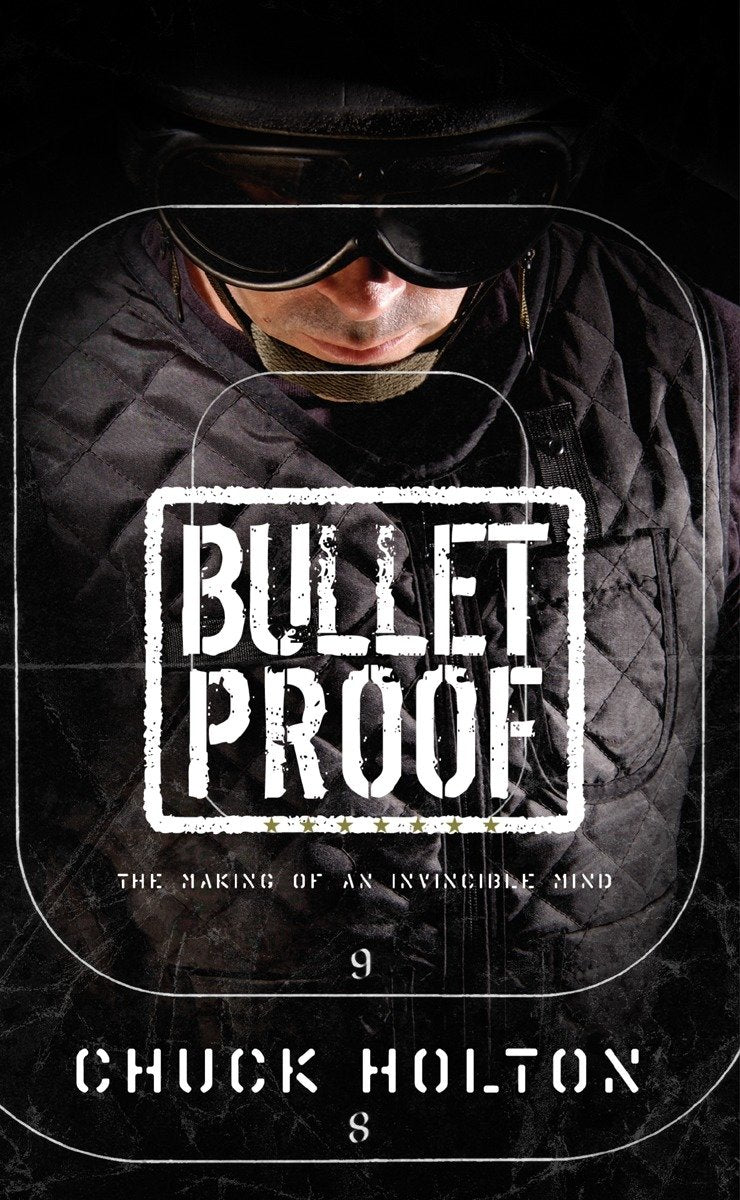 Bulletproof - The Making of an Invincible Mind