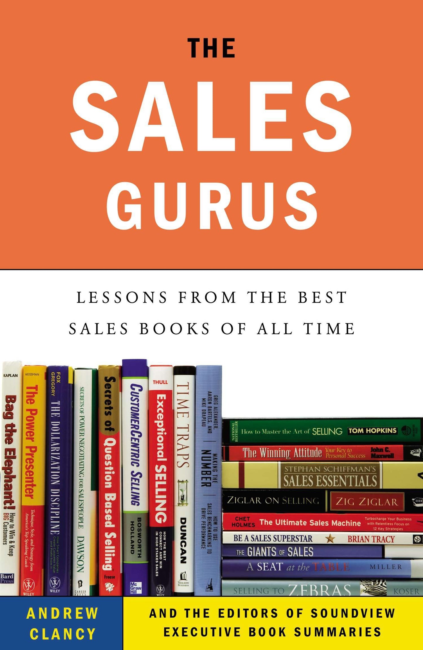 The Sales Gurus - Lessons from the Best Sales Books of All Time