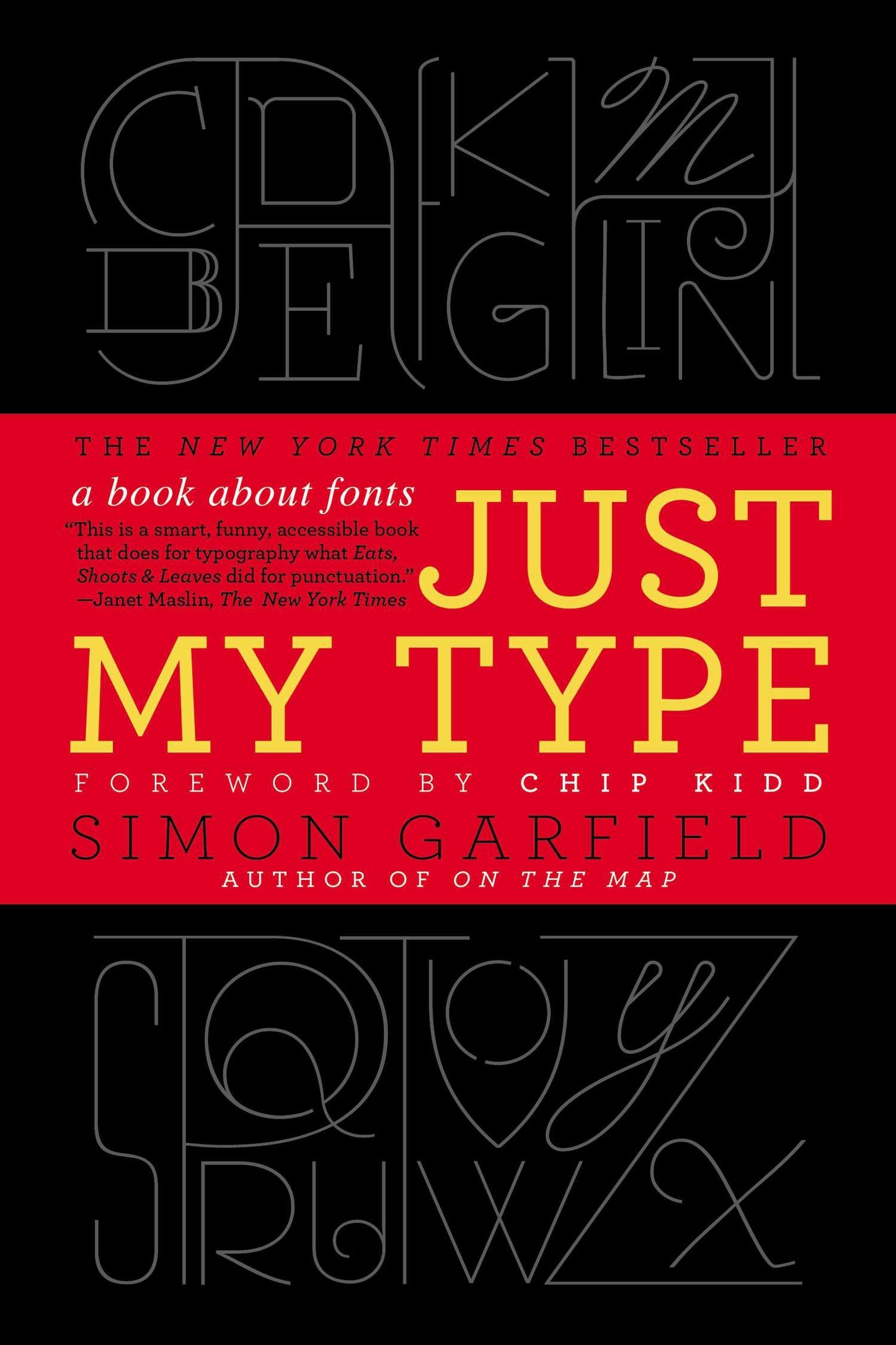 Just My Type - A Book About Fonts