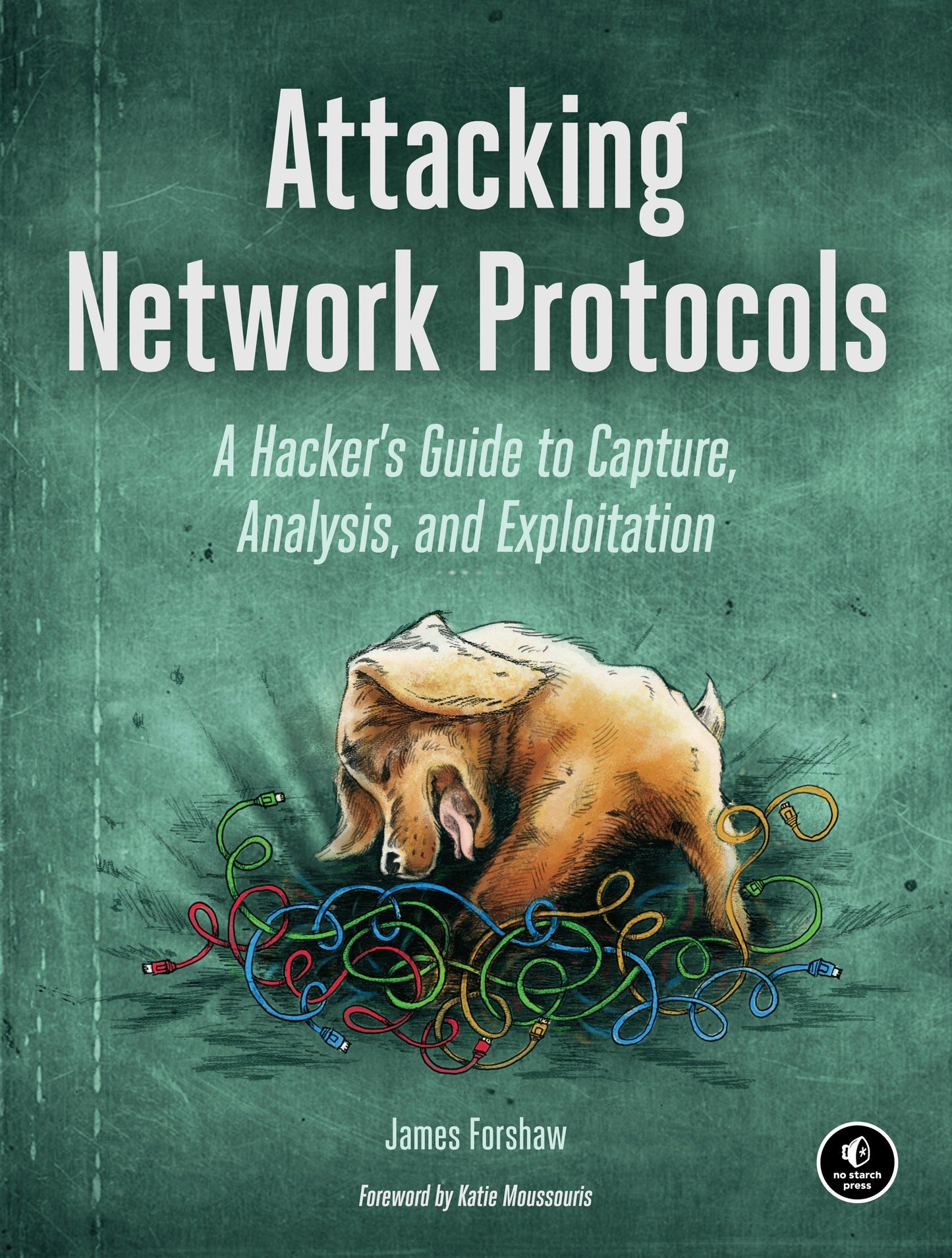 Attacking Network Protocols - A Hacker's Guide to Capture, Analysis, and Exploitation