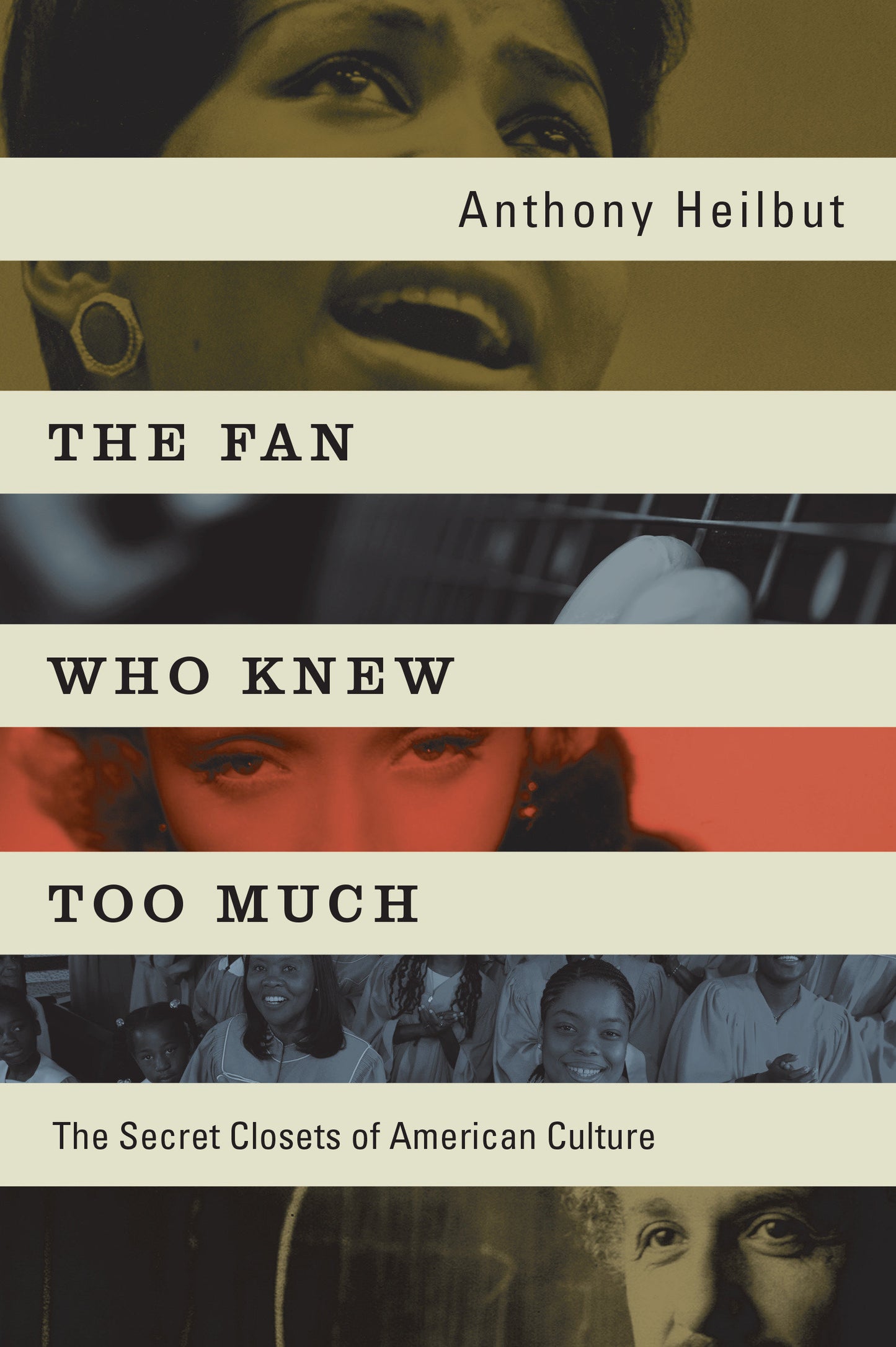 The Fan Who Knew Too Much - The Secret Closets of American Culture