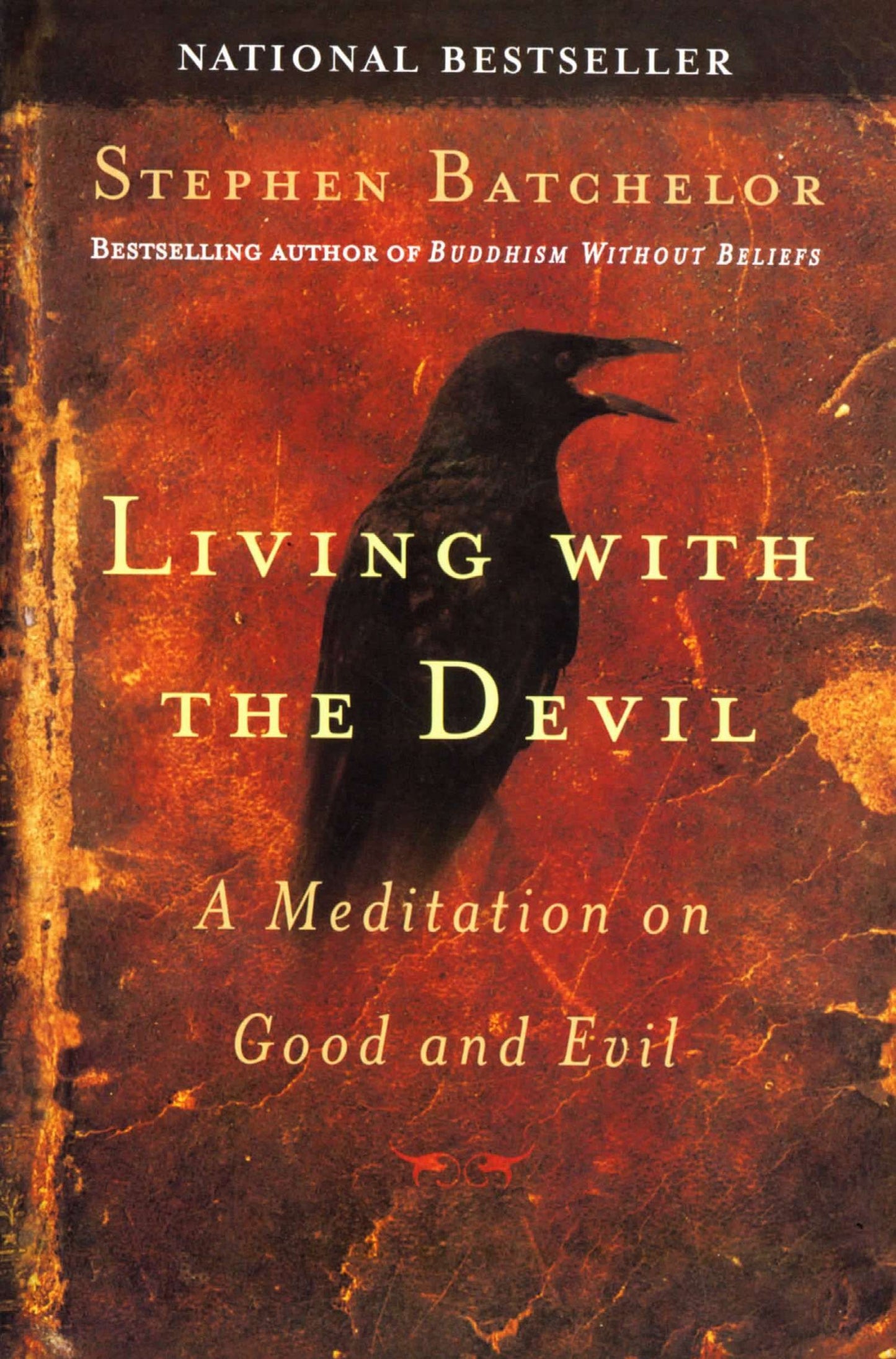 Living with the Devil - A Meditation on Good and Evil