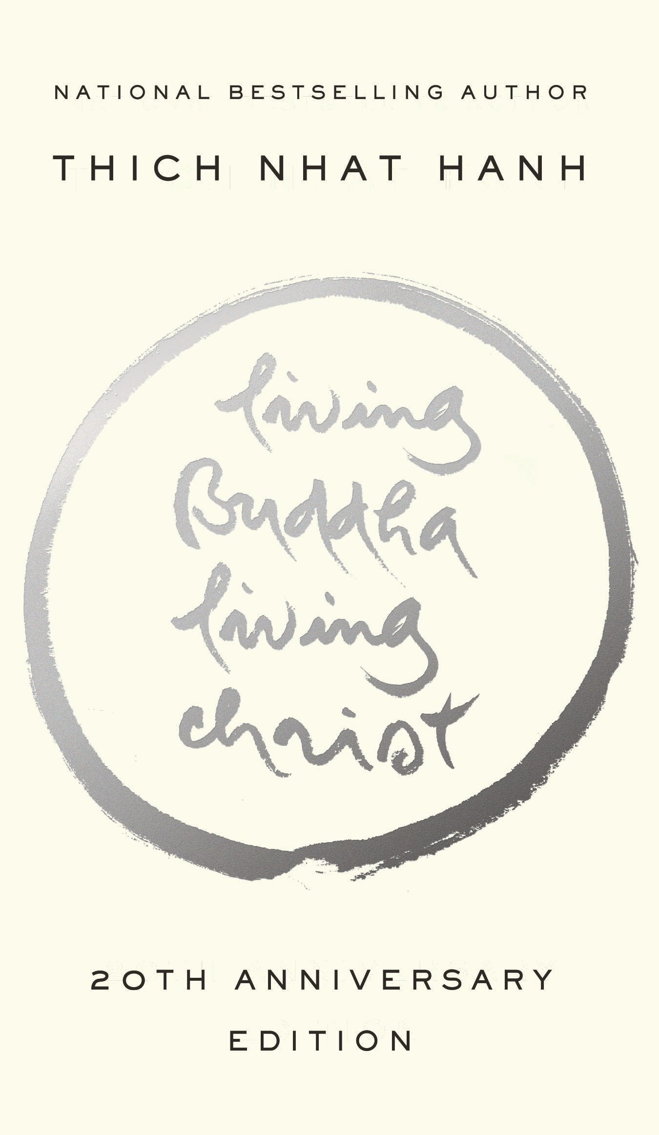 Living Buddha, Living Christ - 20th Anniversary Edition