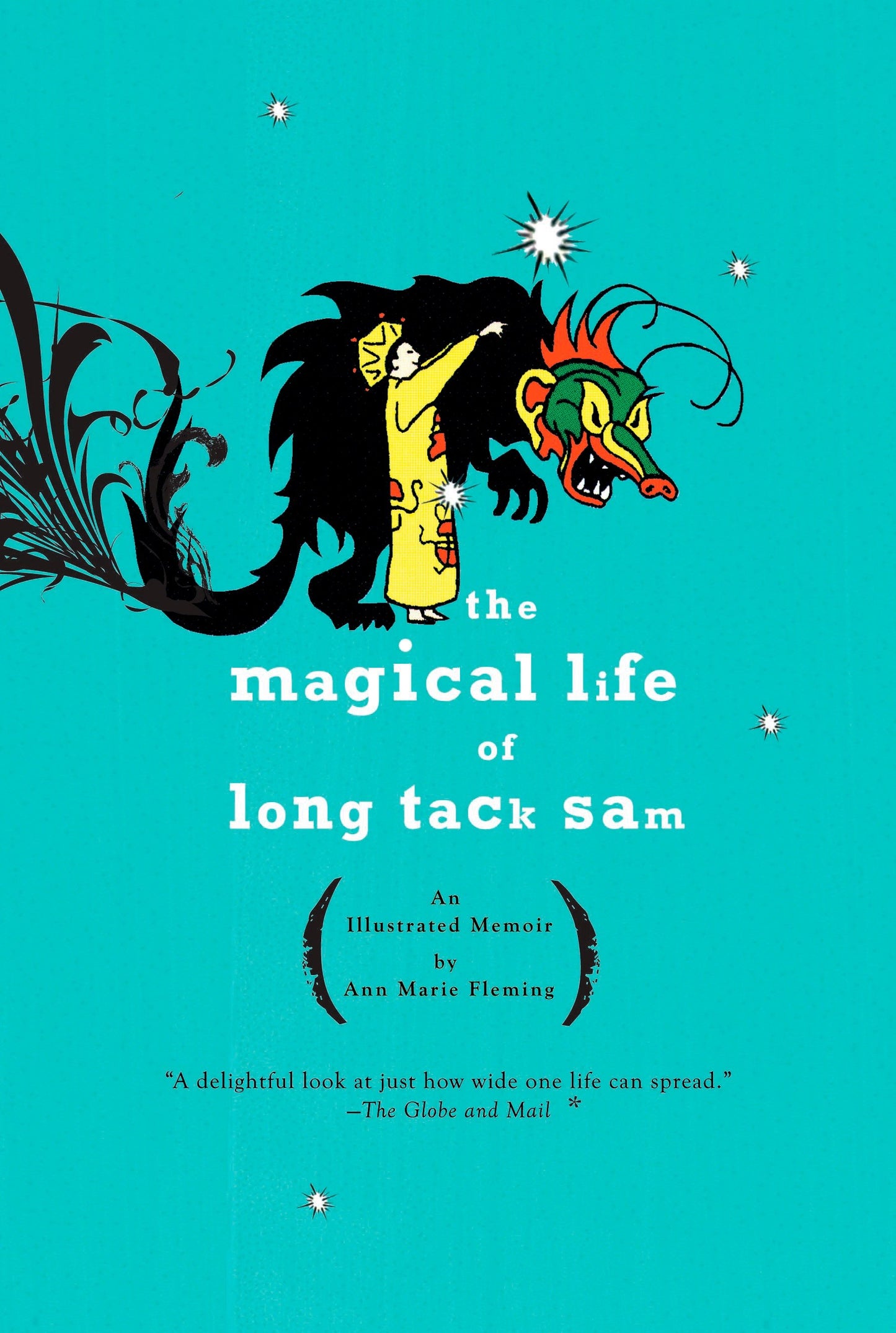 The Magical Life of Long Tack Sam - An Illustrated Memoir